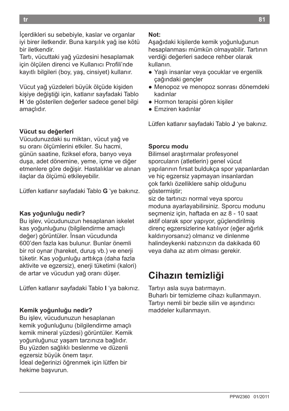 Cihazın temizliği | Bosch PPW2360 Analysewaage elektronisch AxxenceAnalysis Graphic User Manual | Page 85 / 130