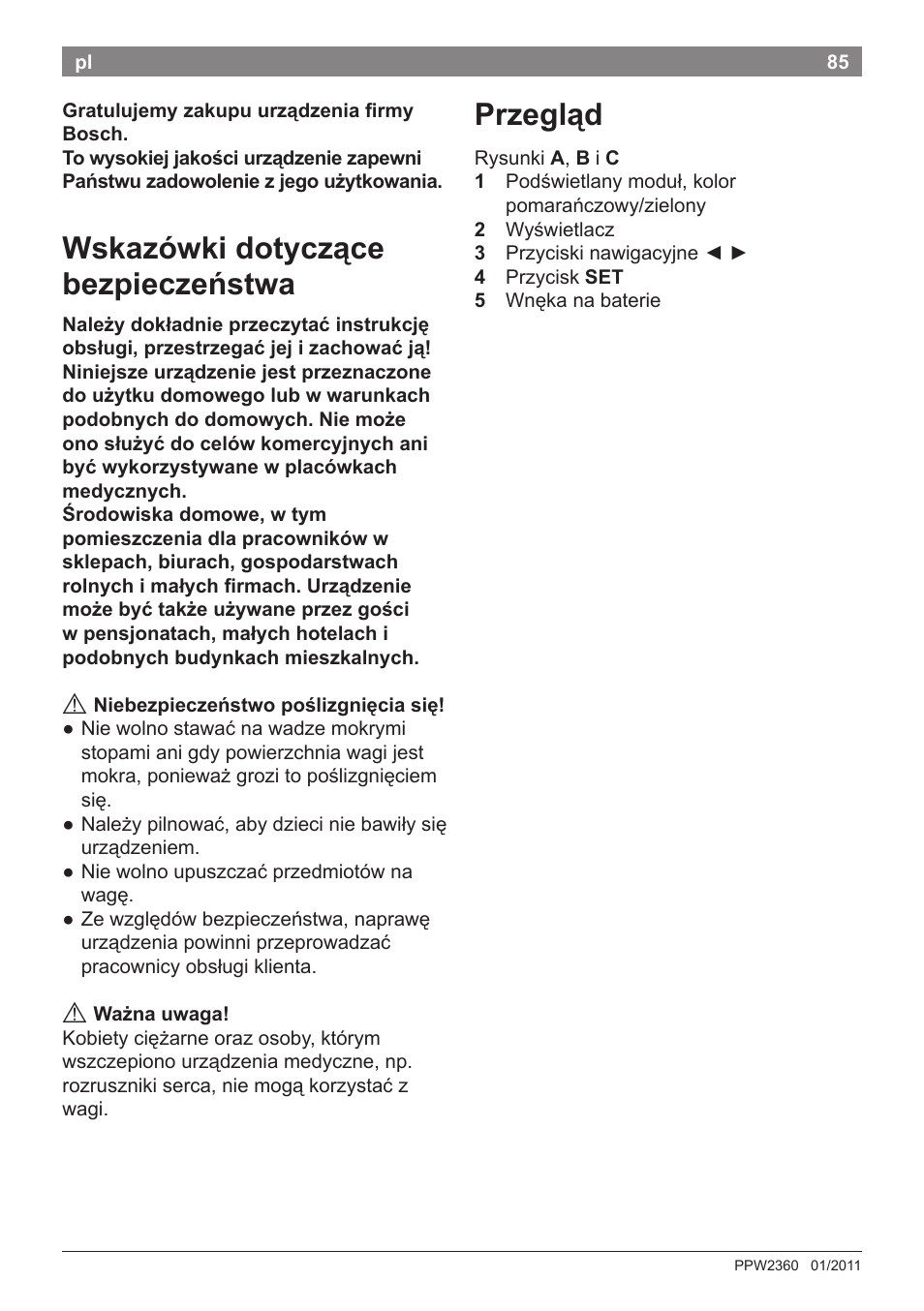 Wskazówki dotyczące bezpieczeństwa, Przegląd | Bosch PPW2360 Analysewaage elektronisch AxxenceAnalysis Graphic User Manual | Page 89 / 130