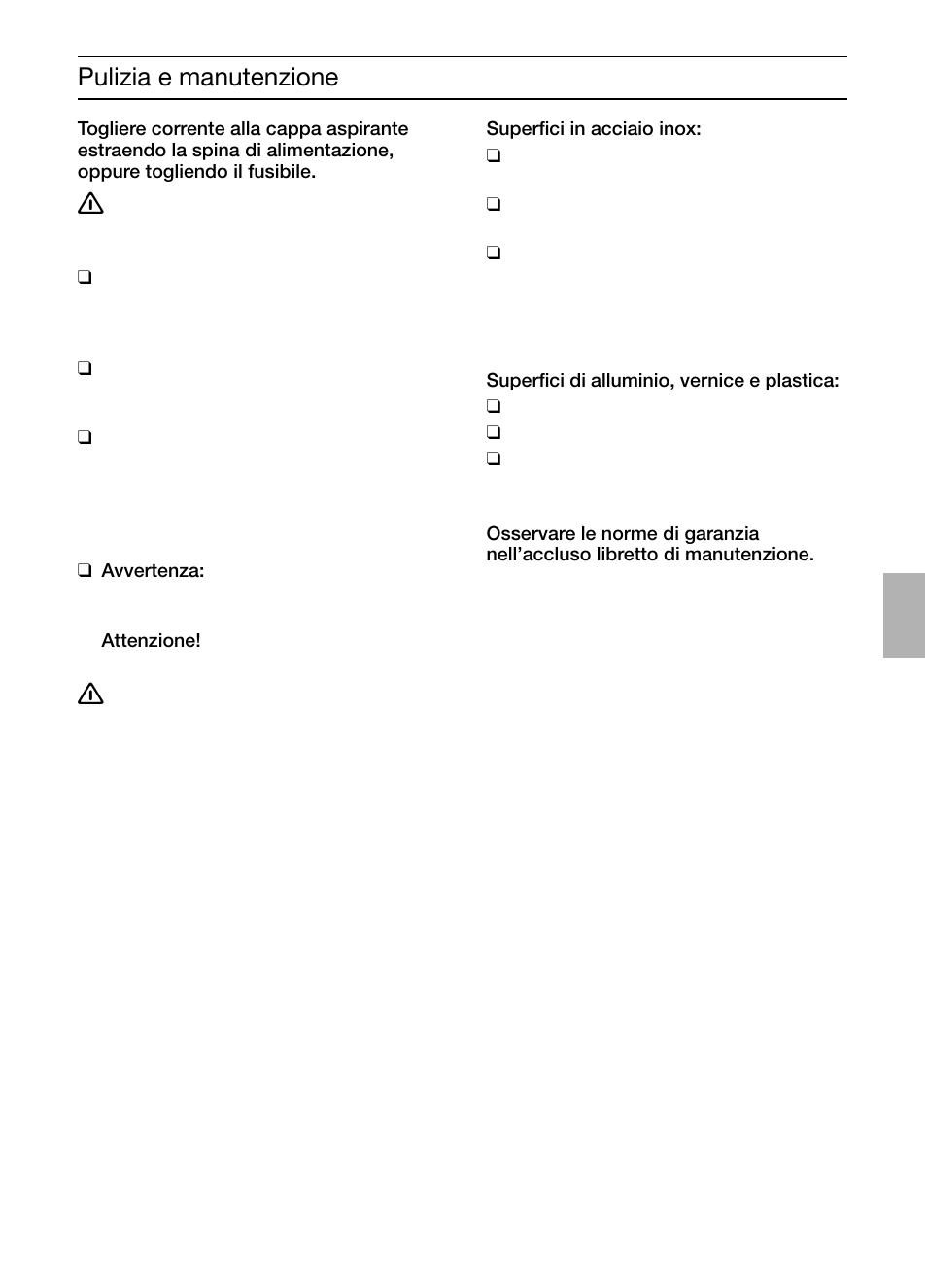 Pulizia e manutenzione | Bosch DIC046750 Edelstahl Inselesse 40 cm User Manual | Page 41 / 92