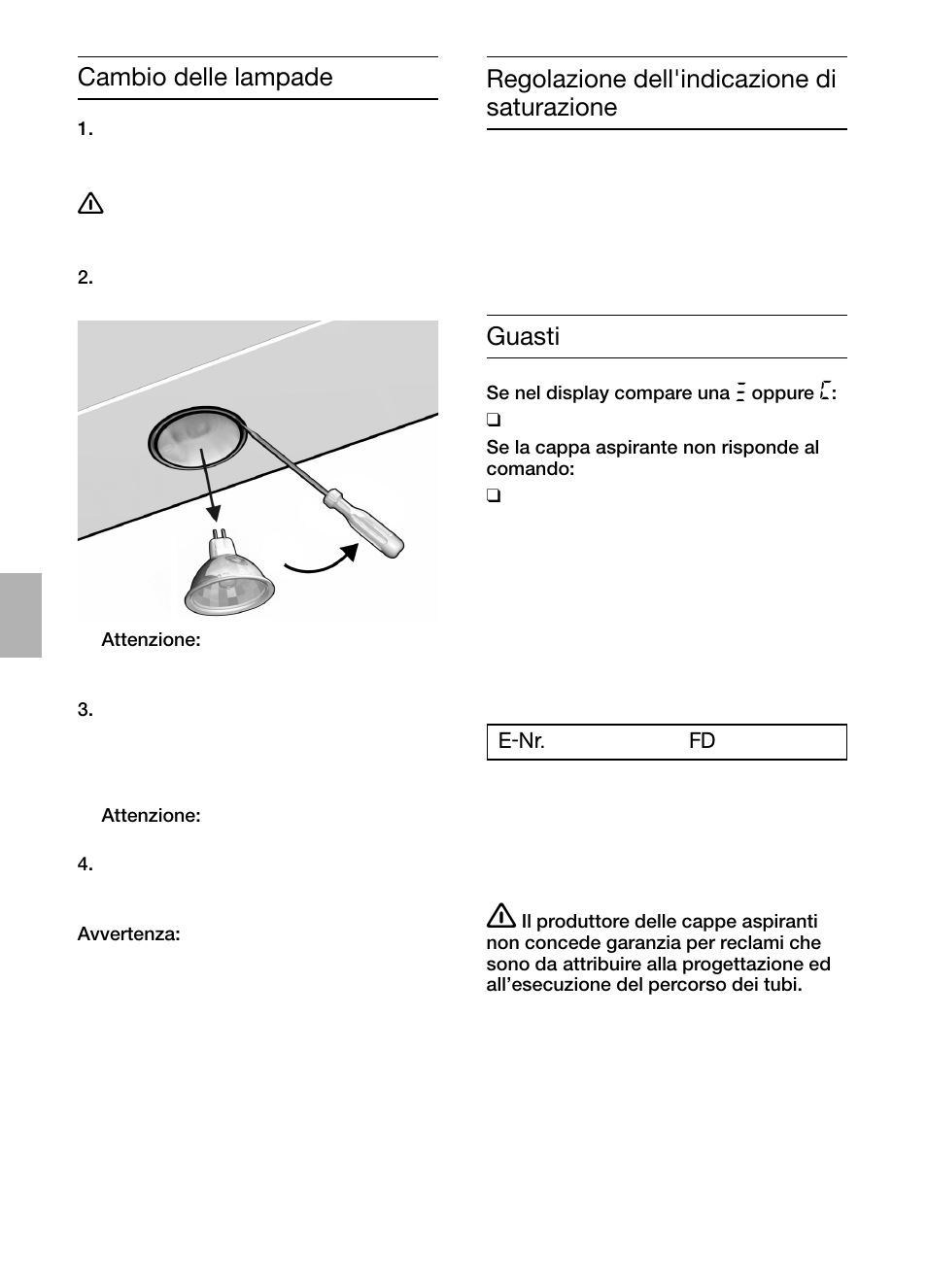 Cambio delle lampade guasti, Regolazione dell'indicazione di saturazione | Bosch DIC046750 Edelstahl Inselesse 40 cm User Manual | Page 42 / 92