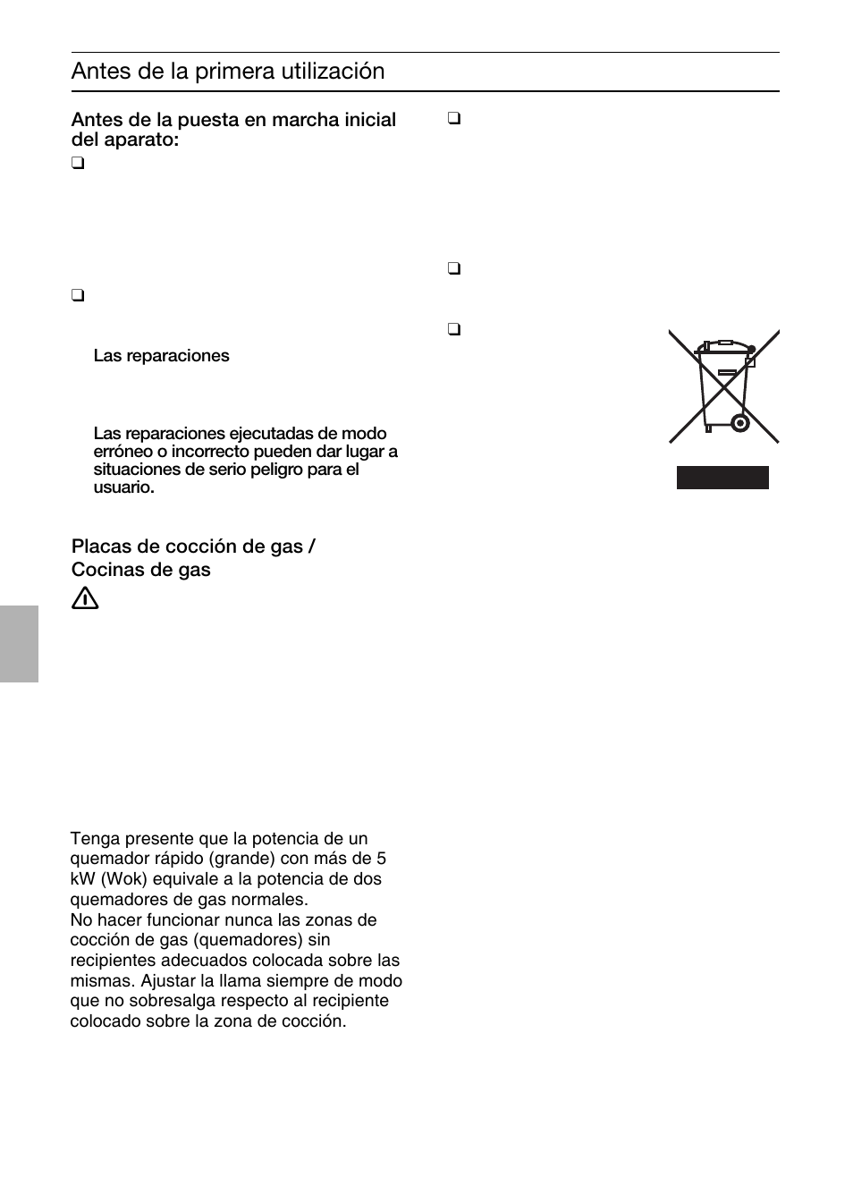 Antes de la primera utilización | Bosch DIC046750 Edelstahl Inselesse 40 cm User Manual | Page 44 / 92