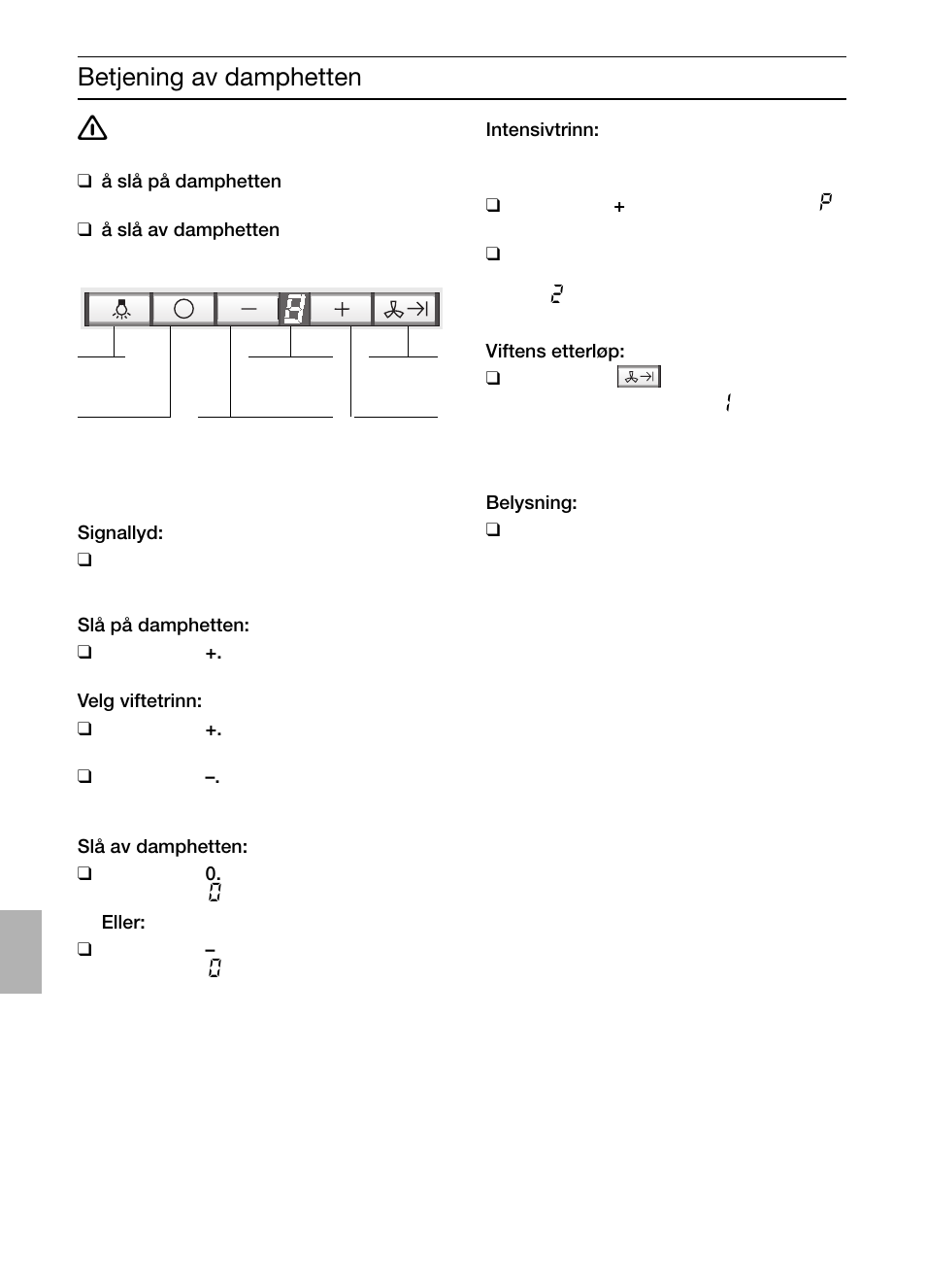 Betjening av damphetten | Bosch DIC046750 Edelstahl Inselesse 40 cm User Manual | Page 70 / 92