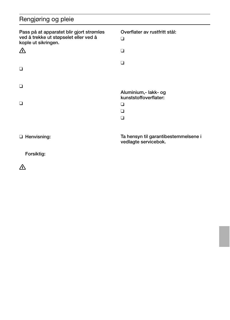 Rengjøring og pleie | Bosch DIC046750 Edelstahl Inselesse 40 cm User Manual | Page 73 / 92