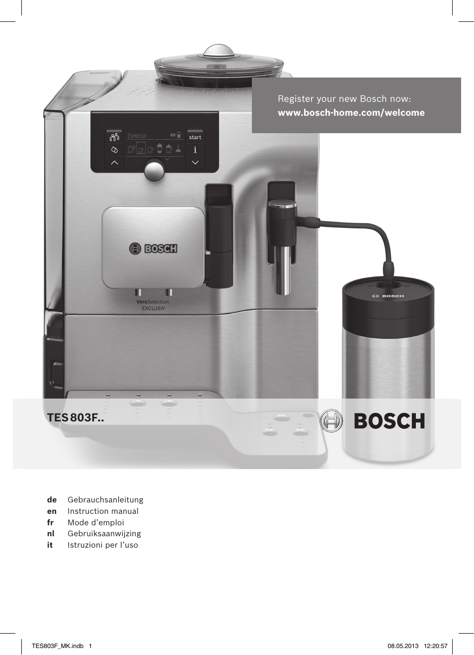 Bosch TES803F9DE VeroSelection exclusiv Kaffeevollautomat Front Edelstahl Gehäuse hochglanz anthrazit User Manual | 132 pages
