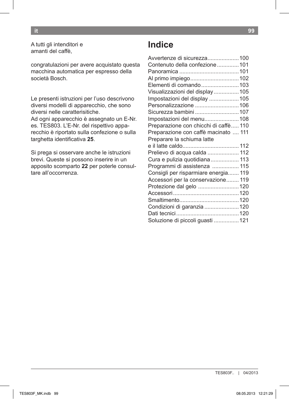 Indice | Bosch TES803F9DE VeroSelection exclusiv Kaffeevollautomat Front Edelstahl Gehäuse hochglanz anthrazit User Manual | Page 103 / 132