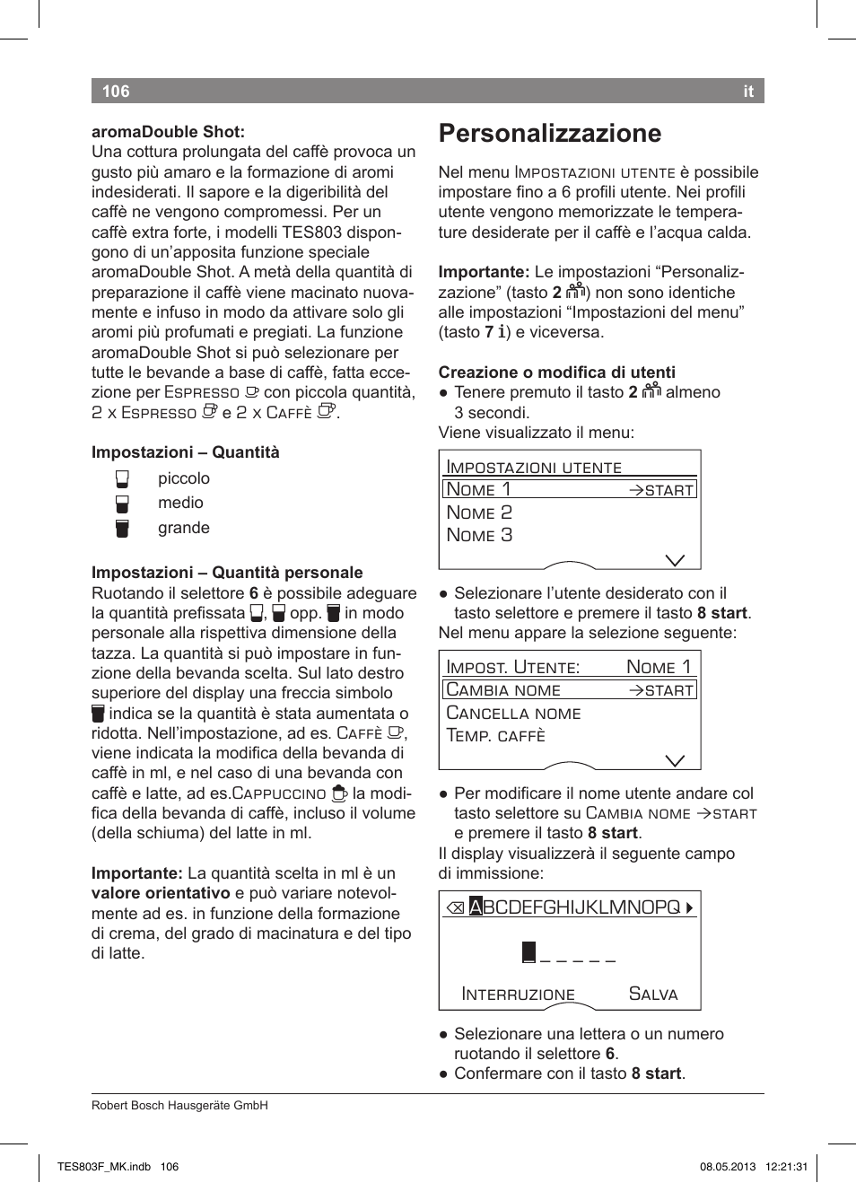 Personalizzazione | Bosch TES803F9DE VeroSelection exclusiv Kaffeevollautomat Front Edelstahl Gehäuse hochglanz anthrazit User Manual | Page 110 / 132