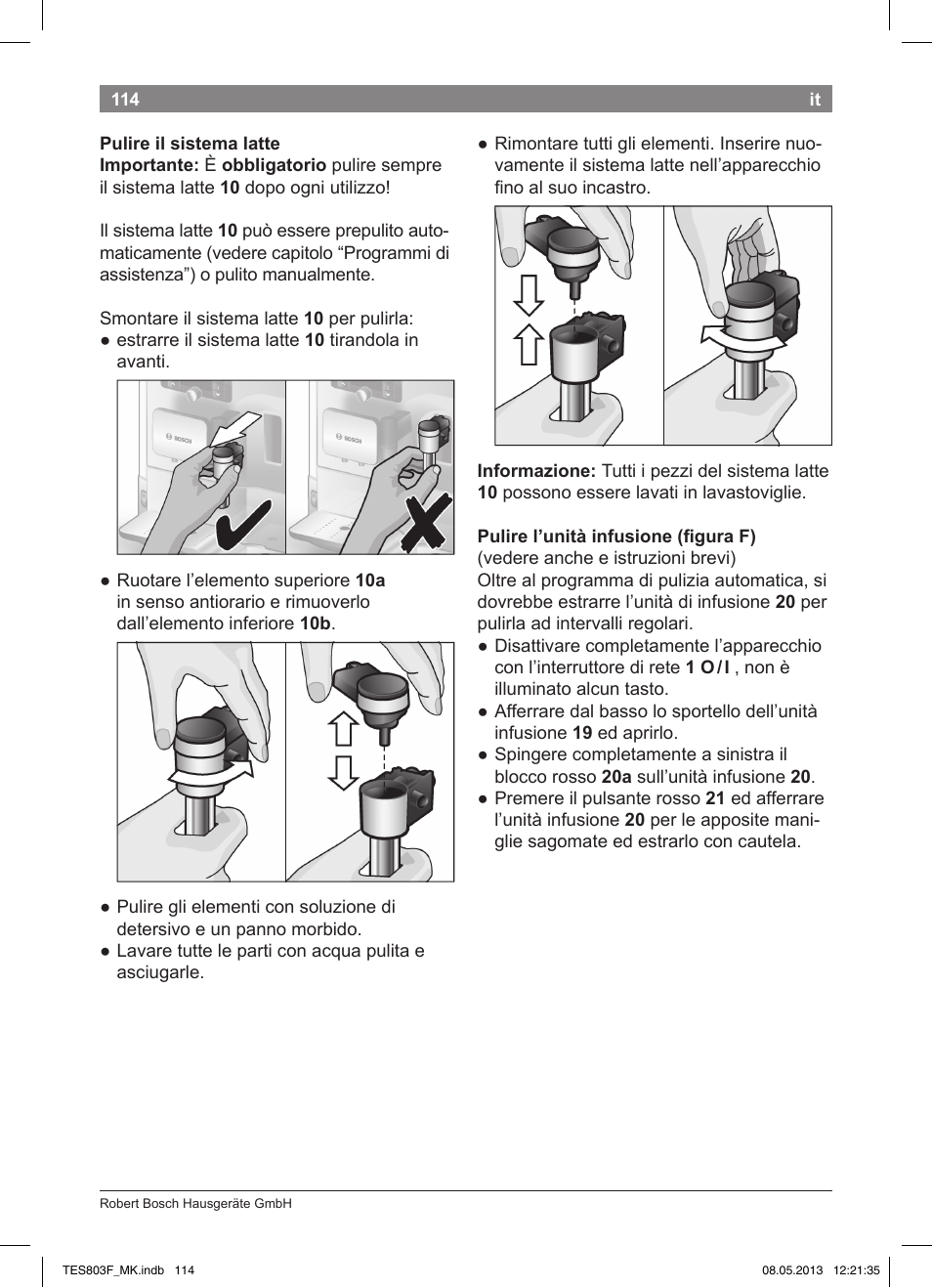 Bosch TES803F9DE VeroSelection exclusiv Kaffeevollautomat Front Edelstahl Gehäuse hochglanz anthrazit User Manual | Page 118 / 132