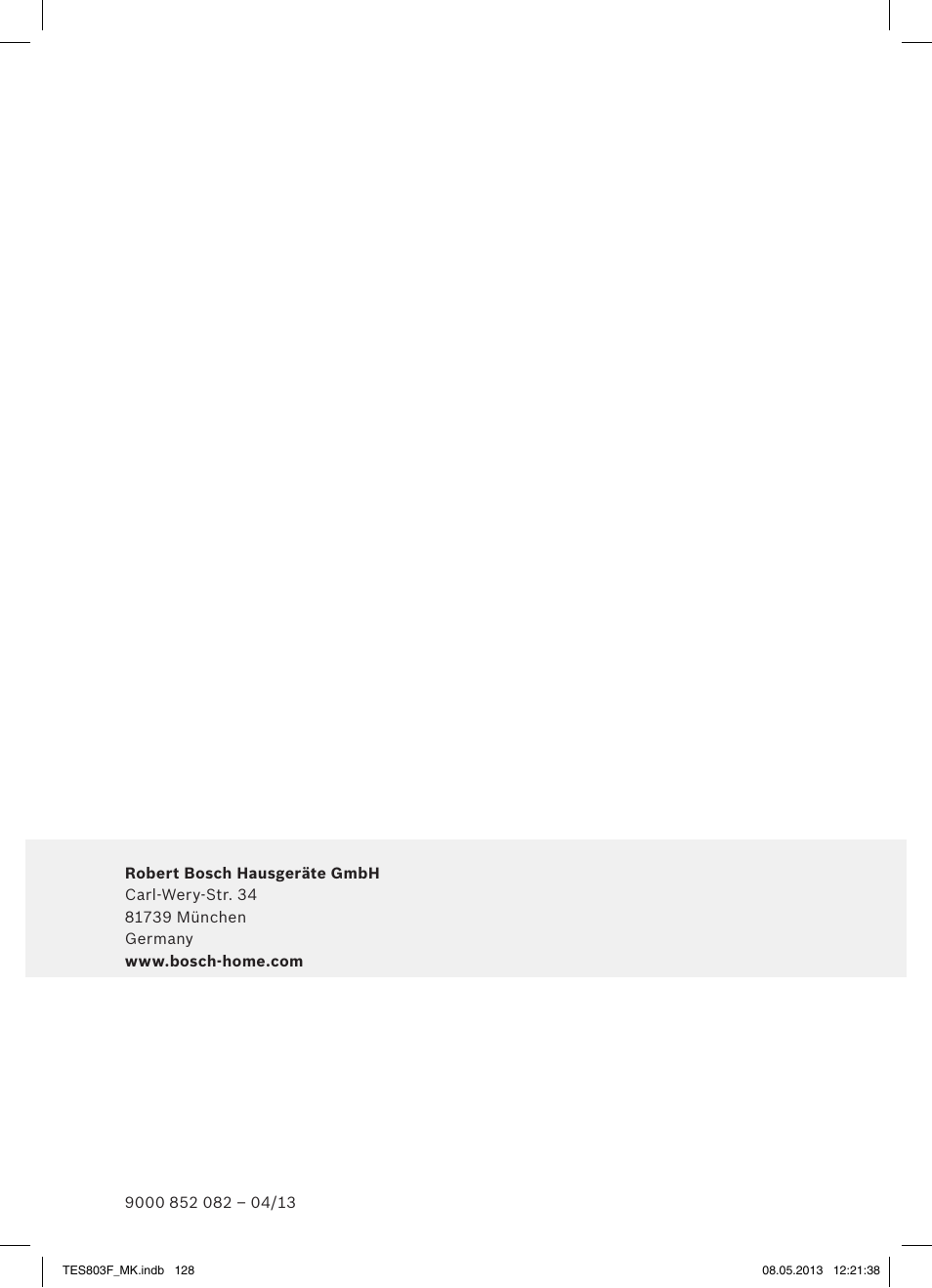 Bosch TES803F9DE VeroSelection exclusiv Kaffeevollautomat Front Edelstahl Gehäuse hochglanz anthrazit User Manual | Page 132 / 132