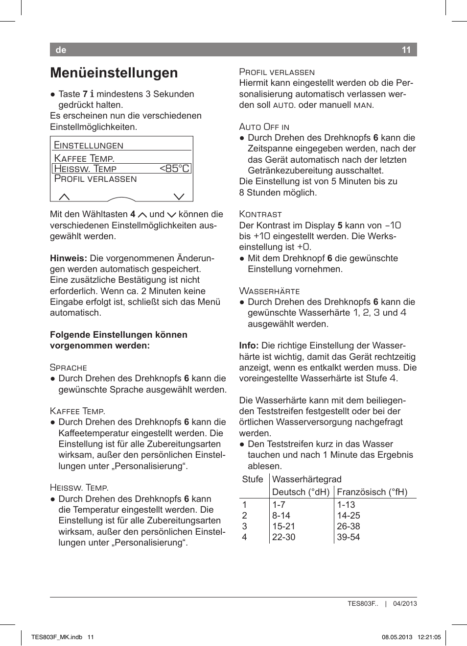 Menüeinstellungen | Bosch TES803F9DE VeroSelection exclusiv Kaffeevollautomat Front Edelstahl Gehäuse hochglanz anthrazit User Manual | Page 15 / 132