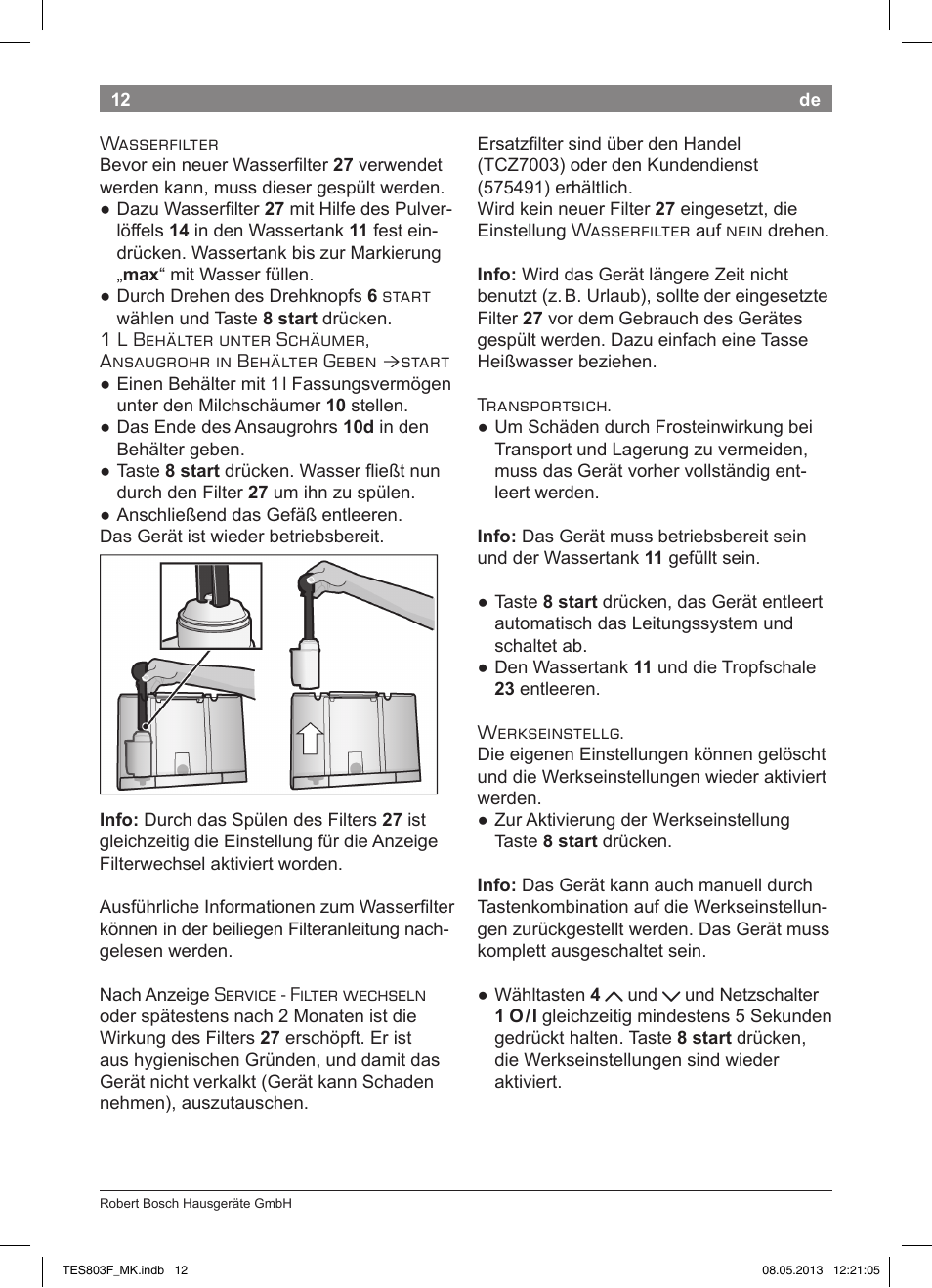 Bosch TES803F9DE VeroSelection exclusiv Kaffeevollautomat Front Edelstahl Gehäuse hochglanz anthrazit User Manual | Page 16 / 132