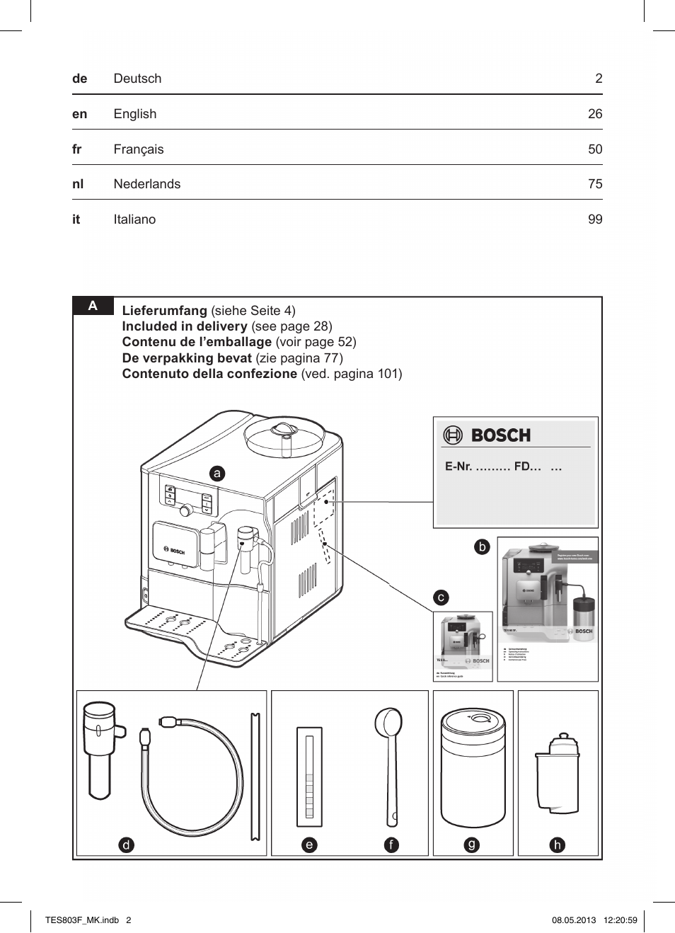 Bosch TES803F9DE VeroSelection exclusiv Kaffeevollautomat Front Edelstahl Gehäuse hochglanz anthrazit User Manual | Page 2 / 132
