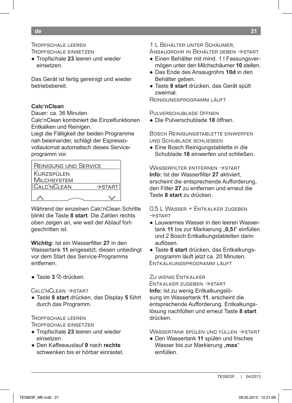 Start | Bosch TES803F9DE VeroSelection exclusiv Kaffeevollautomat Front Edelstahl Gehäuse hochglanz anthrazit User Manual | Page 25 / 132