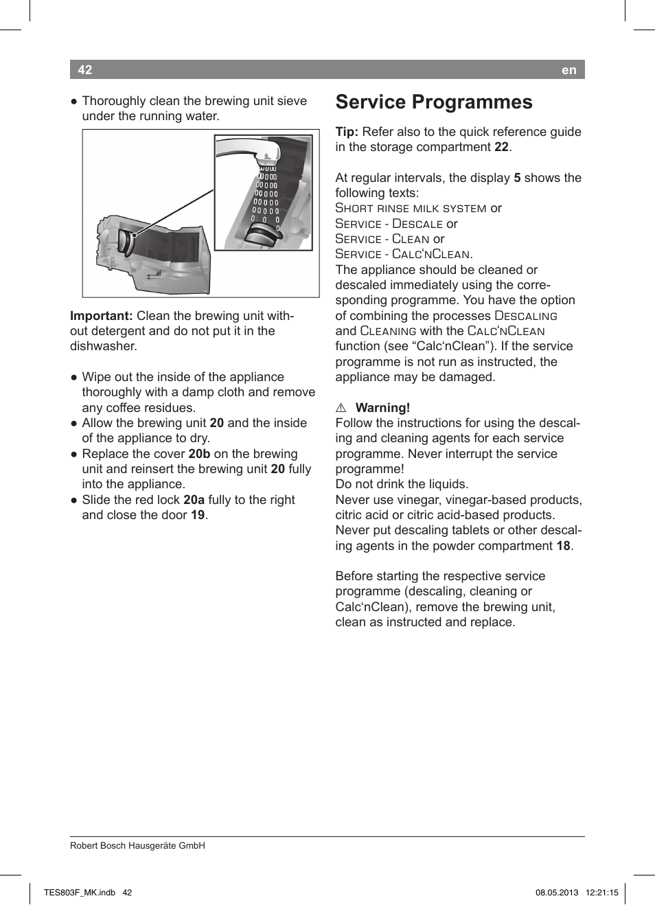 Service programmes | Bosch TES803F9DE VeroSelection exclusiv Kaffeevollautomat Front Edelstahl Gehäuse hochglanz anthrazit User Manual | Page 46 / 132
