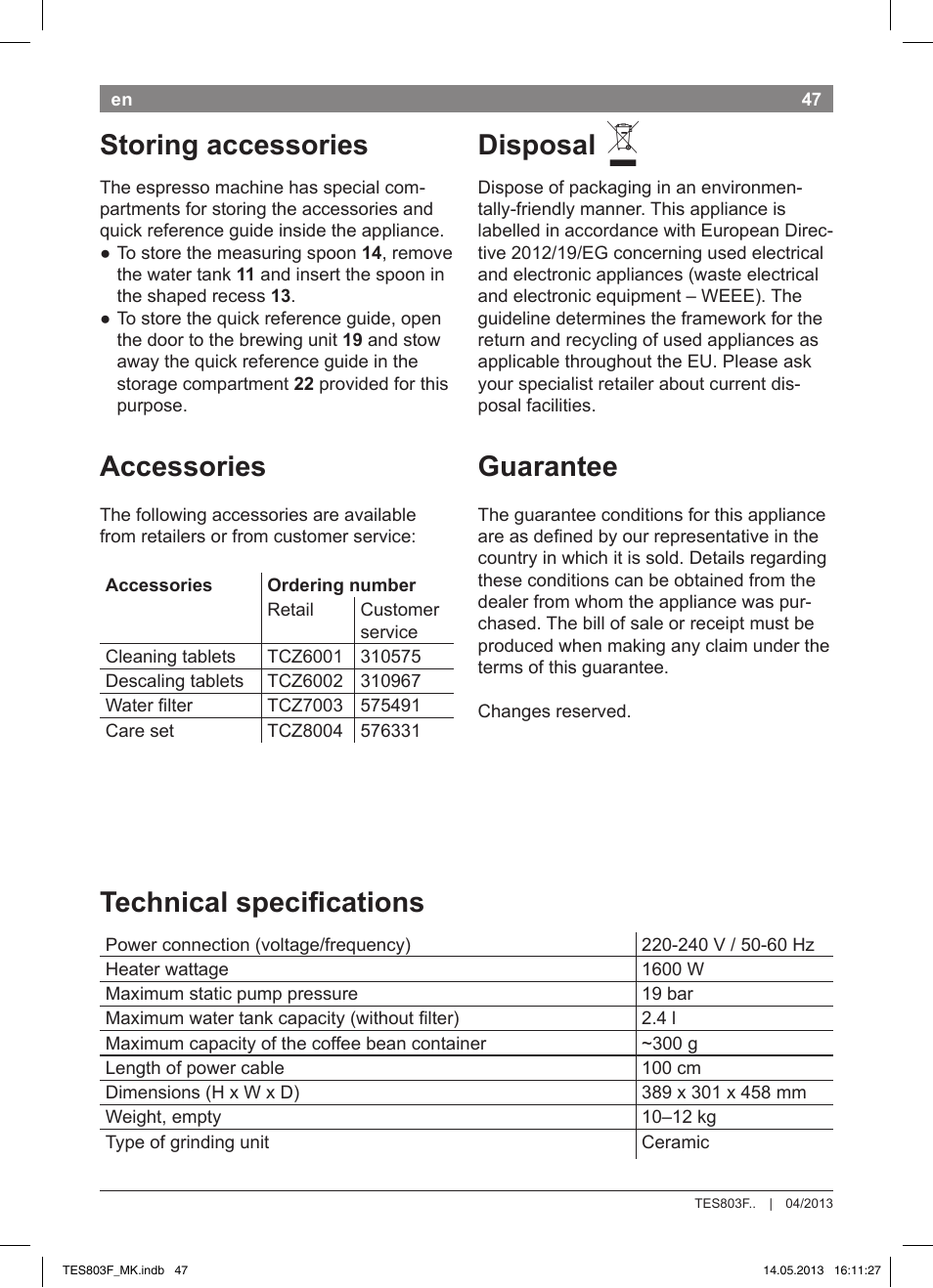 Storing accessories, Accessories, Disposal | Guarantee, Technical specifications | Bosch TES803F9DE VeroSelection exclusiv Kaffeevollautomat Front Edelstahl Gehäuse hochglanz anthrazit User Manual | Page 51 / 132