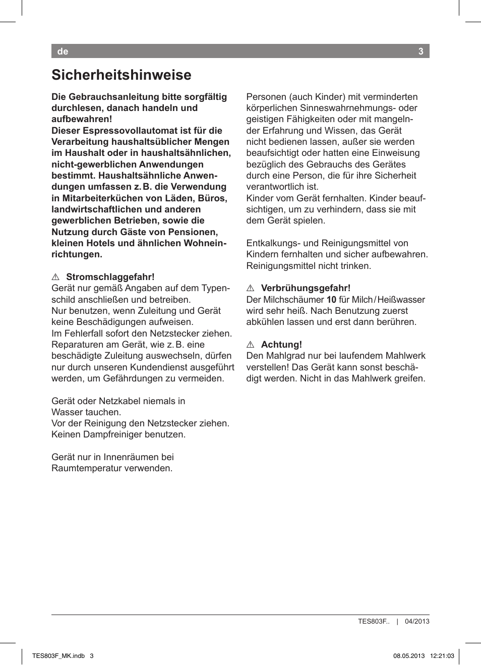 Sicherheitshinweise | Bosch TES803F9DE VeroSelection exclusiv Kaffeevollautomat Front Edelstahl Gehäuse hochglanz anthrazit User Manual | Page 7 / 132