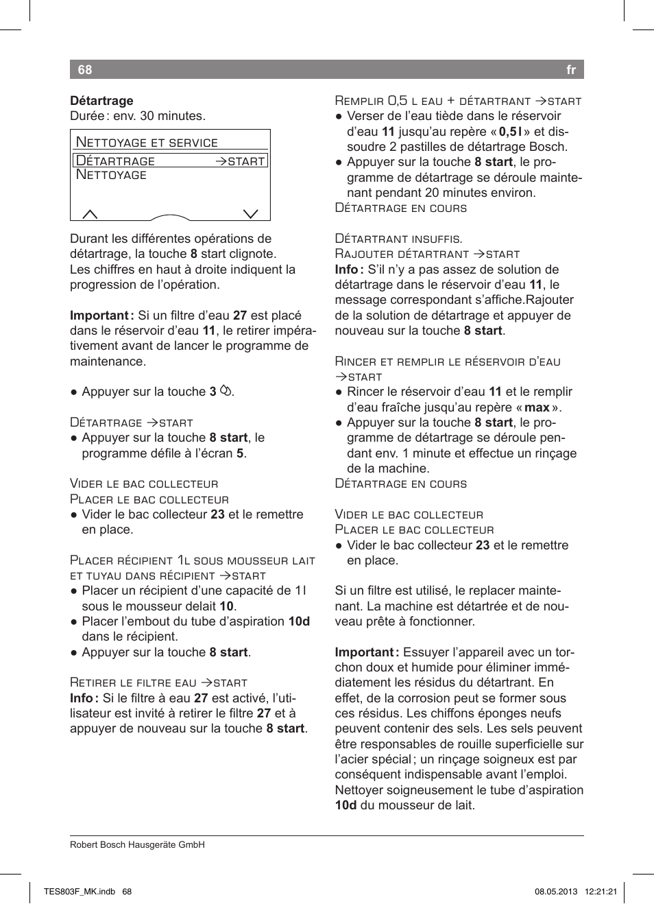 Nettoyage et service détartrage, Start nettoyage | Bosch TES803F9DE VeroSelection exclusiv Kaffeevollautomat Front Edelstahl Gehäuse hochglanz anthrazit User Manual | Page 72 / 132