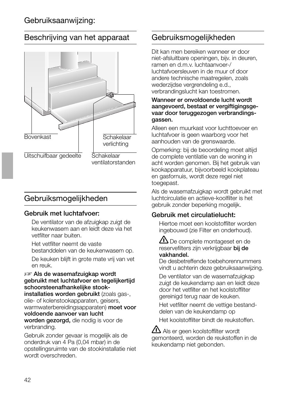 Gebruiksmogelijkheden gebruiksaanwijzing | Bosch DHI645H grau-metallic Flachschirmhaube 60 cm User Manual | Page 42 / 96