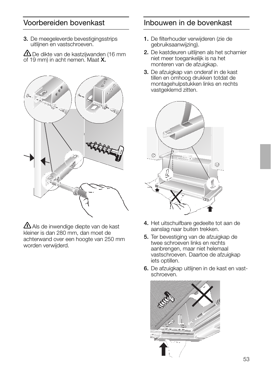 Xx=16mm x=19mm, Voorbereiden bovenkast inbouwen in de bovenkast | Bosch DHI645H grau-metallic Flachschirmhaube 60 cm User Manual | Page 53 / 96