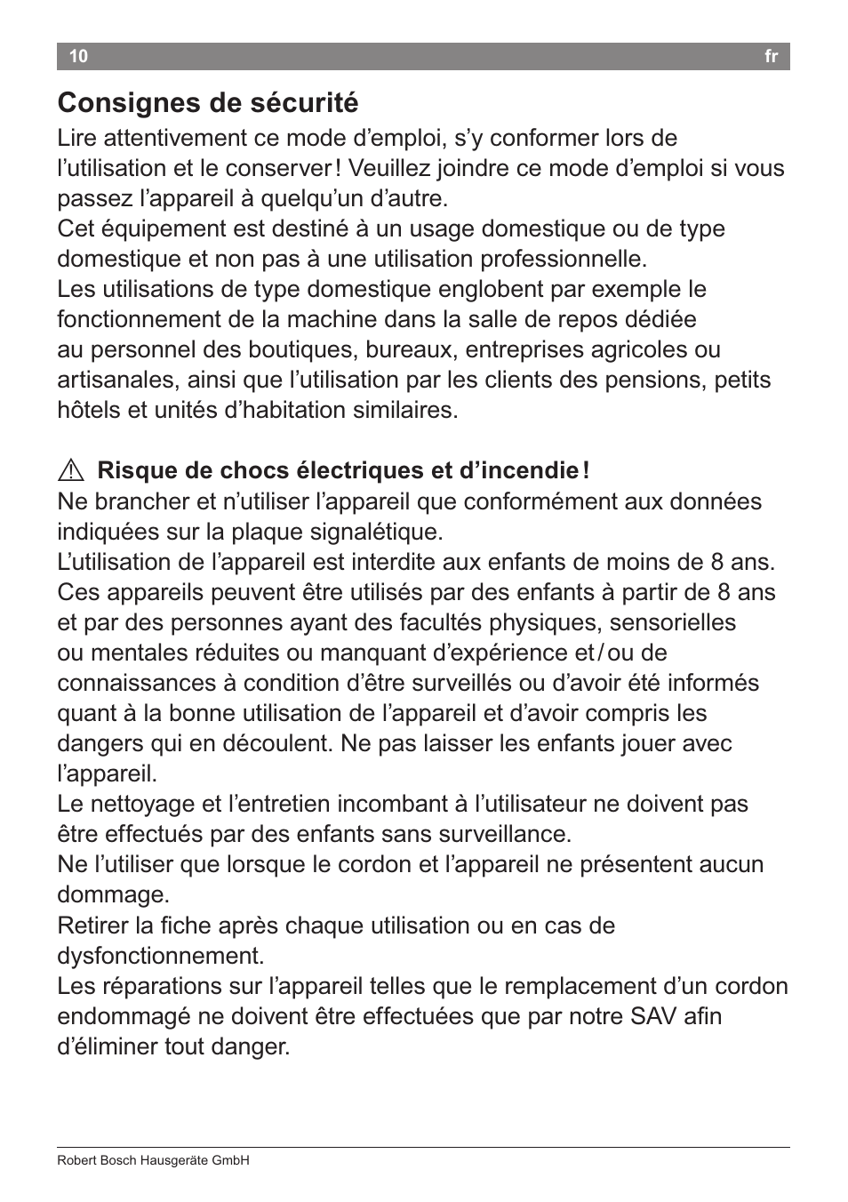 Consignes de sécurité, A risque de chocs électriques et d’incendie | Bosch PHS2105 Haarglätter beautixx creative User Manual | Page 12 / 84