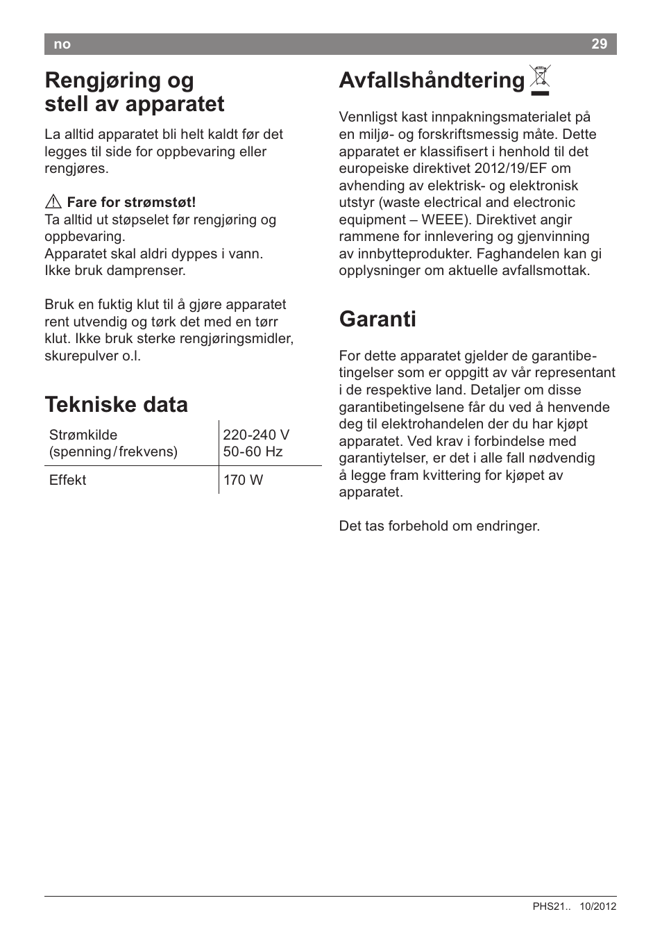 Rengjoring og stell av apparate, Avfalishándtering a, Garanti | Tekniske data | Bosch PHS2105 Haarglätter beautixx creative User Manual | Page 31 / 84