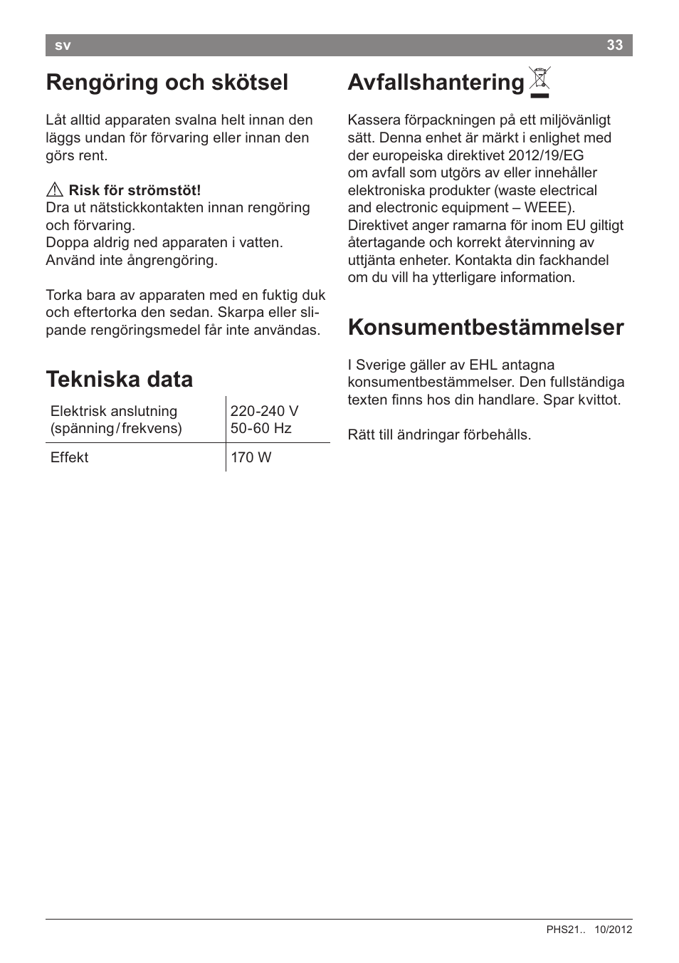 Rengöring och skötsel avfallshantering a, Konsumentbestämmelser, Tekniska data | Bosch PHS2105 Haarglätter beautixx creative User Manual | Page 35 / 84