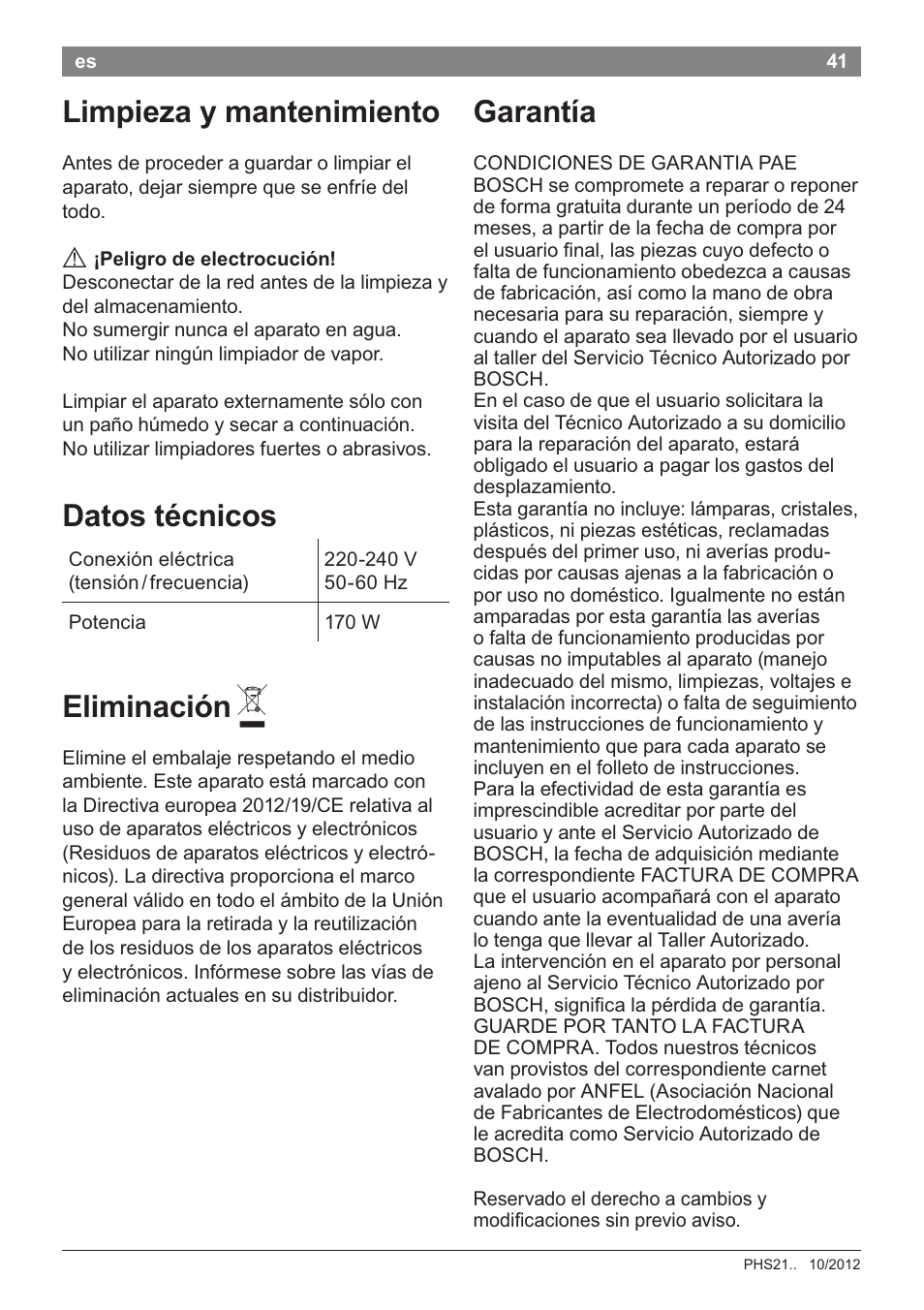 Limpieza у mantenimiento garantía, Eiiminación a, Datos técnicos | Bosch PHS2105 Haarglätter beautixx creative User Manual | Page 43 / 84