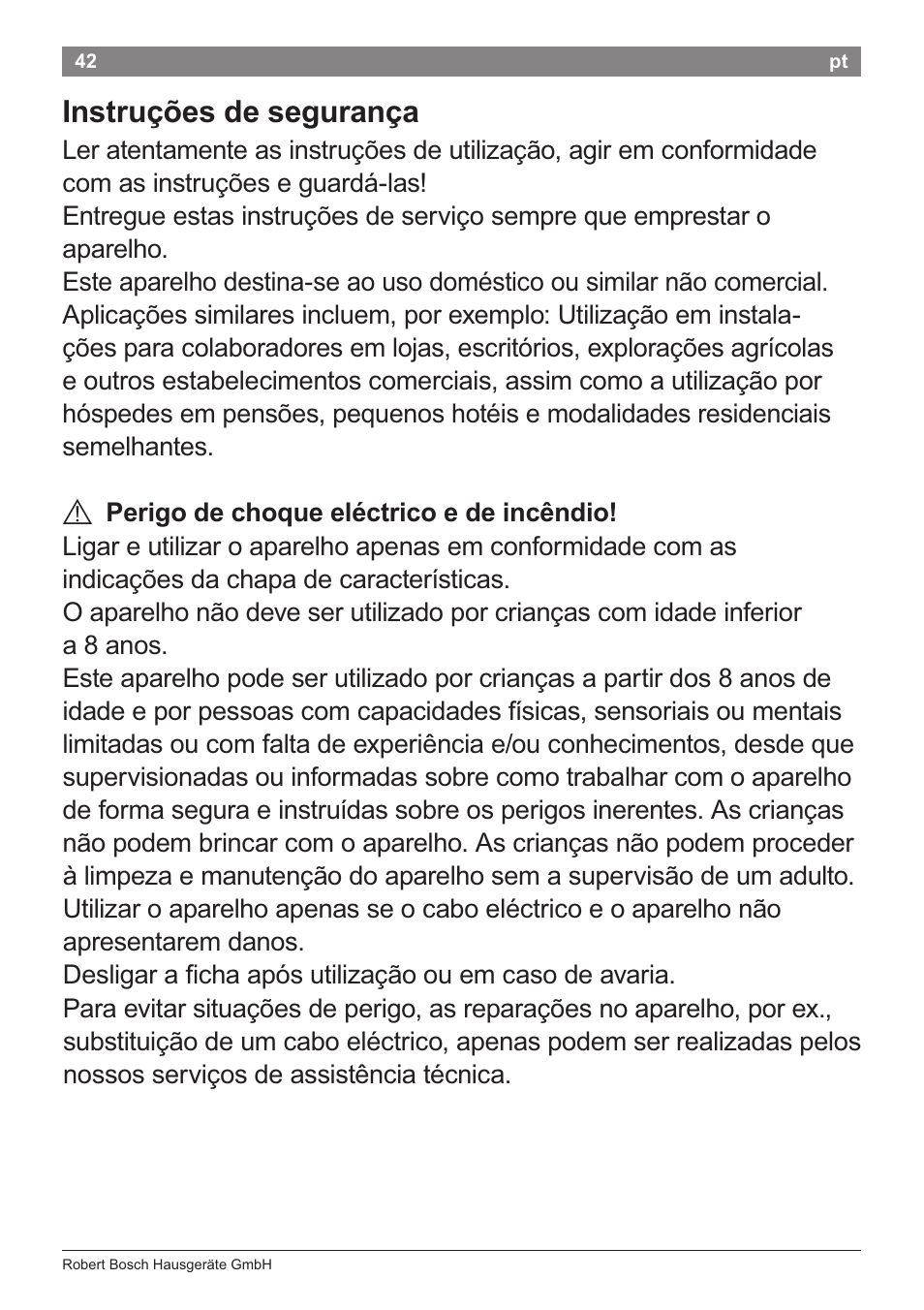 Instru9òes de seguran9a, A perigo de choque eléctrico e de incèndio | Bosch PHS2105 Haarglätter beautixx creative User Manual | Page 44 / 84