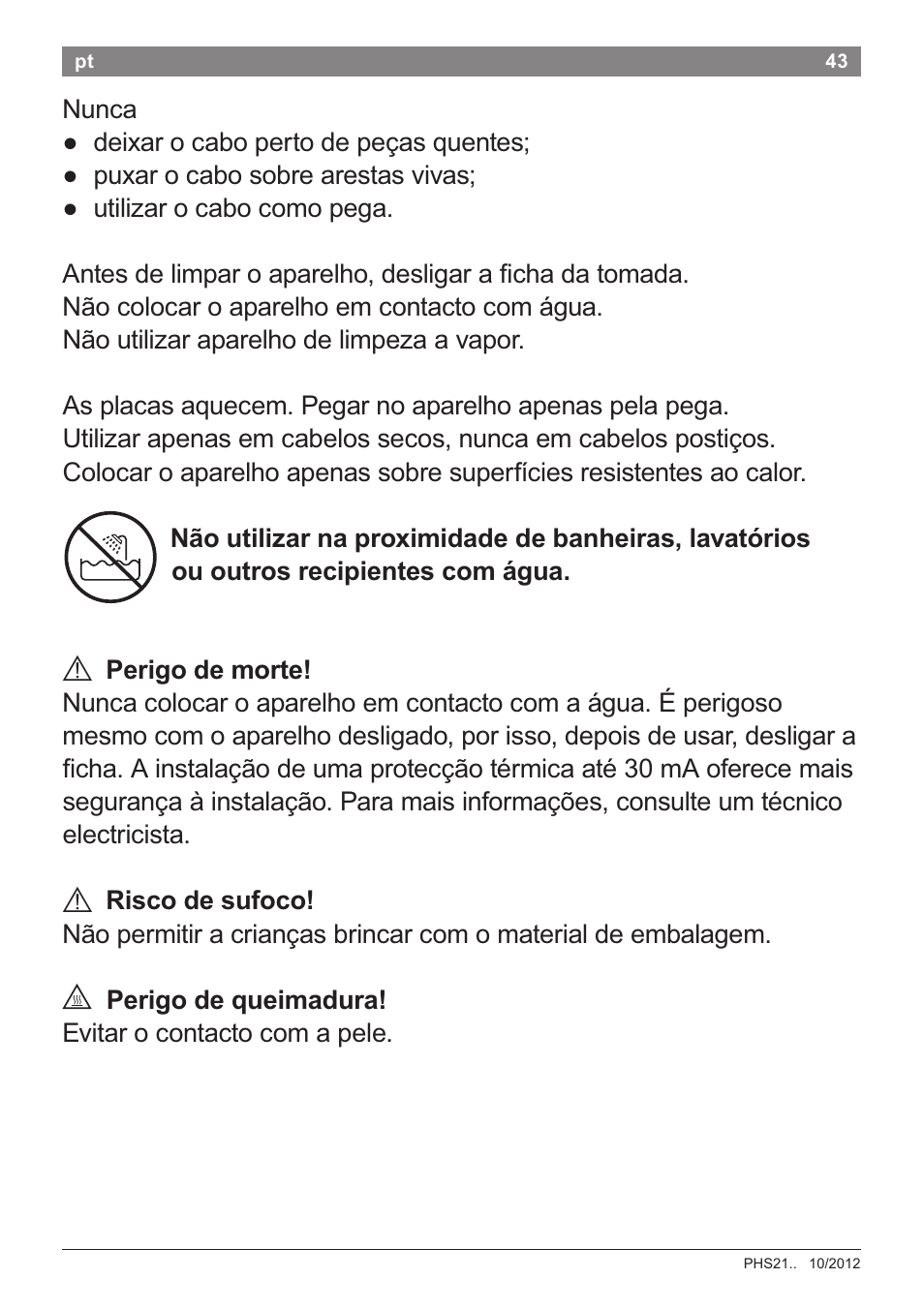 A perigo de morte, A risco de sufoco, A perigo de queimadura | Bosch PHS2105 Haarglätter beautixx creative User Manual | Page 45 / 84