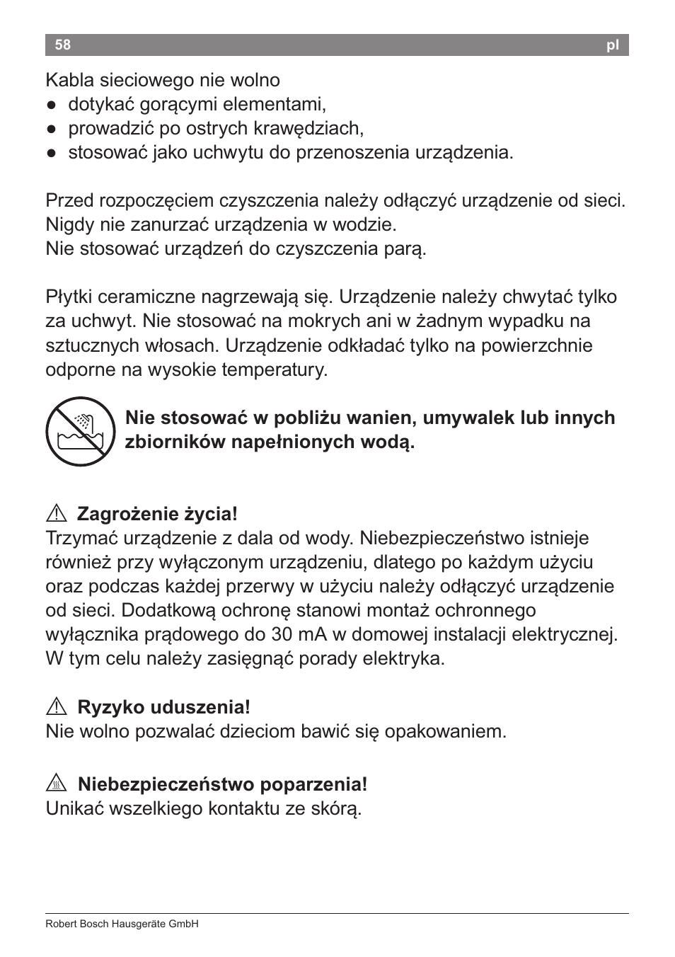 A zagrozenie zycia, A ryzyko uduszenia, A niebezpieczenstwo poparzenia | Bosch PHS2105 Haarglätter beautixx creative User Manual | Page 60 / 84