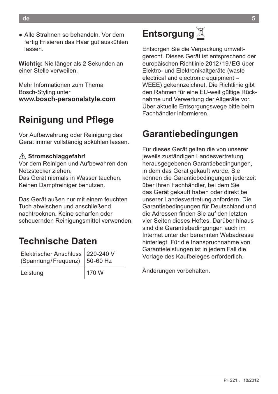 Reinigung und p^ege, Technische daten, Entsorgung a | Garantiebedingungen, Technische daten entsorgung a | Bosch PHS2105 Haarglätter beautixx creative User Manual | Page 7 / 84