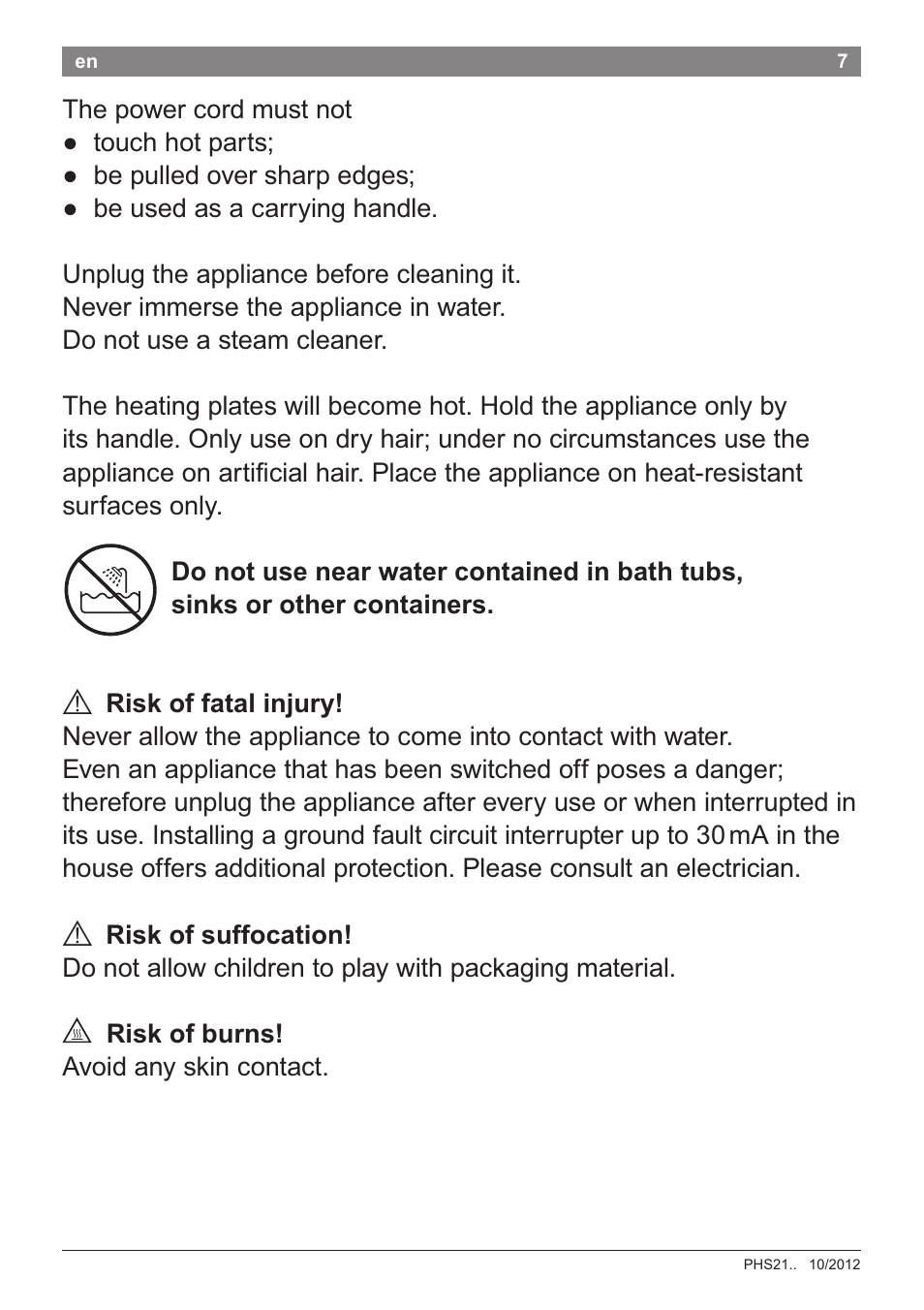 A riskoffataiinjury, A riskofsuffocation, A risk of burns | Bosch PHS2105 Haarglätter beautixx creative User Manual | Page 9 / 84