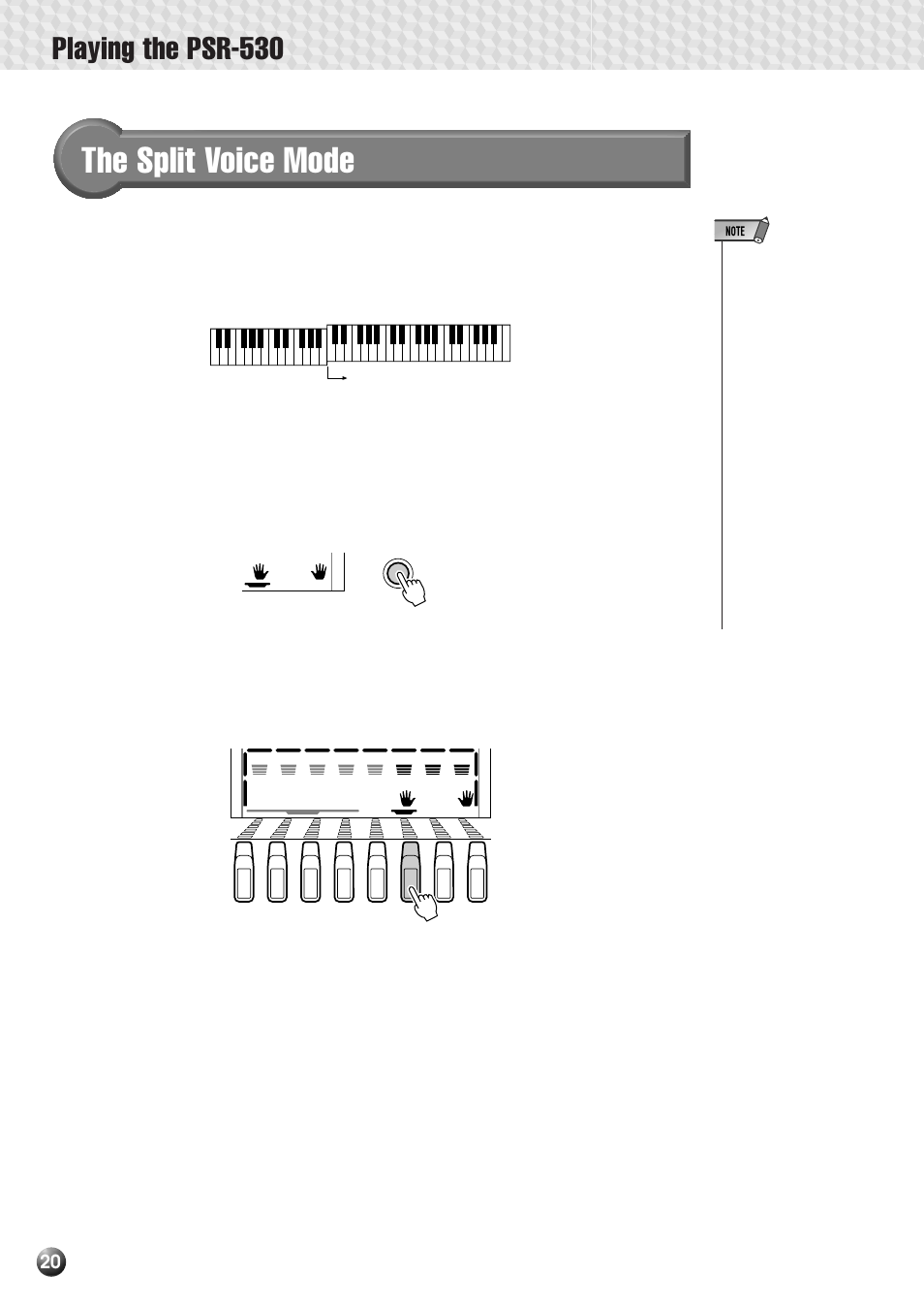 The split voice mode, Playing the psr-530 | Yamaha PSR-530 User Manual | Page 22 / 130