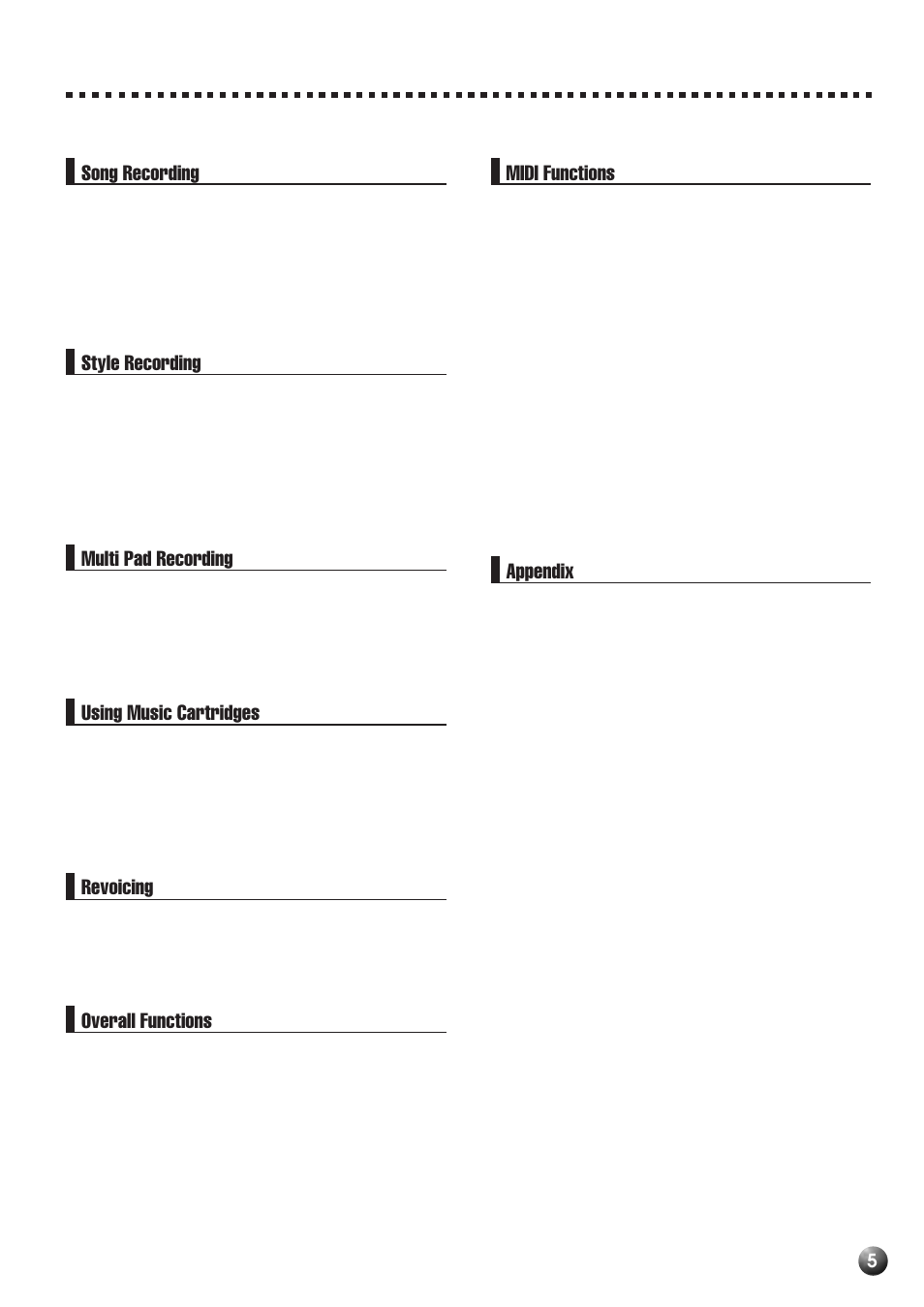 Song recording, Style recording, Multi pad recording | Using music cartridges, Revoicing, Overall functions, Midi functions, Appendix | Yamaha PSR-530 User Manual | Page 7 / 130