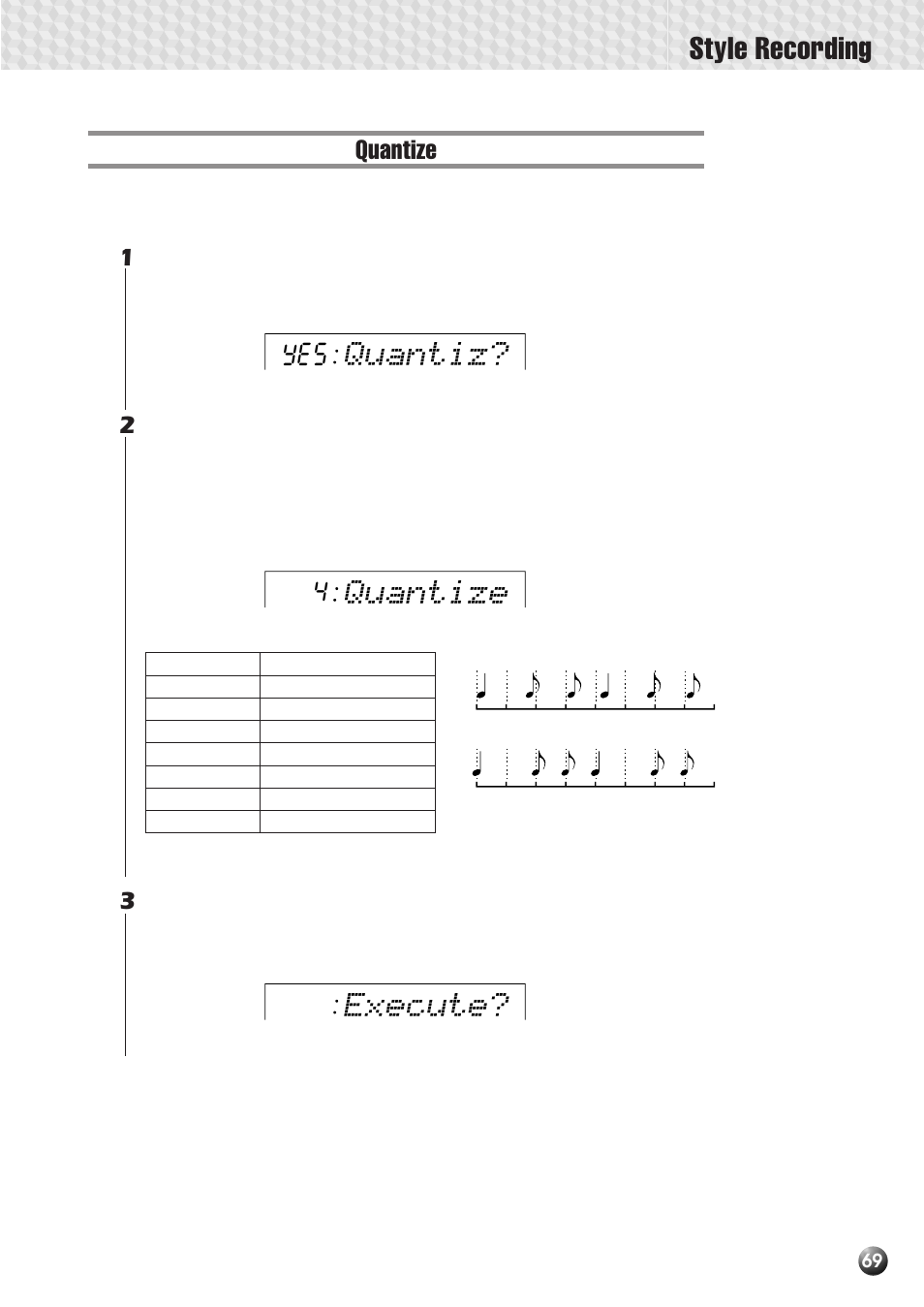 Quantize, Quantiz, Quantize execute | Style recording | Yamaha PSR-530 User Manual | Page 71 / 130