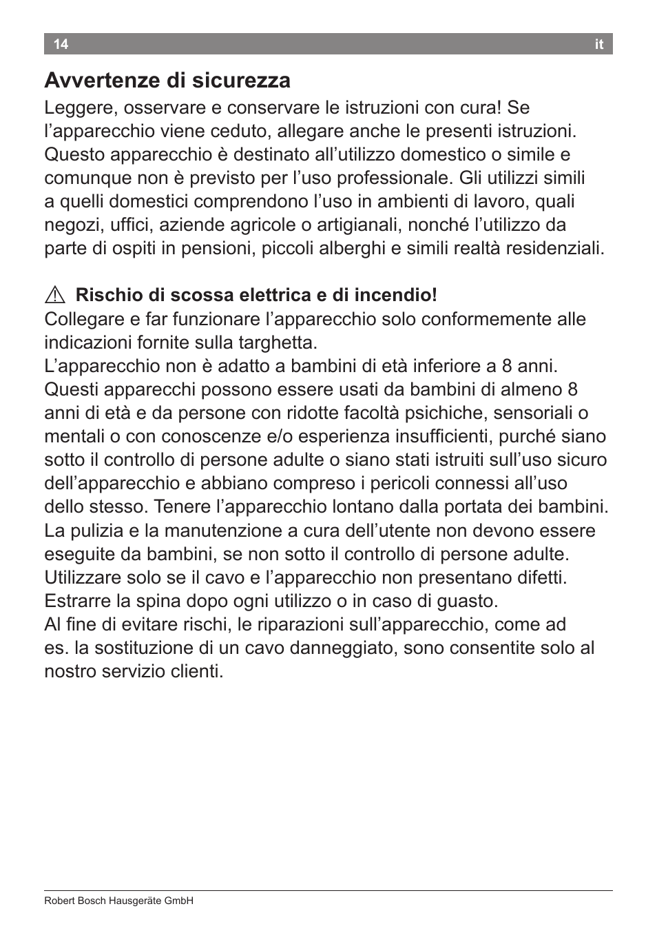 Avvertenze di sicurezza | Bosch PHA5363 Warmluftstylingbürste BrilliantCare Quattro-Ion User Manual | Page 16 / 86