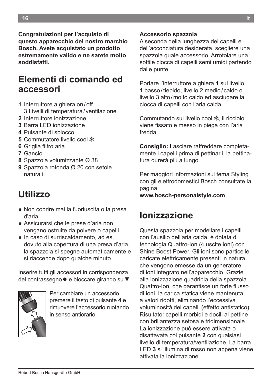 Elementi di comando ed accessori, Utilizzo, Ionizzazione | Bosch PHA5363 Warmluftstylingbürste BrilliantCare Quattro-Ion User Manual | Page 18 / 86