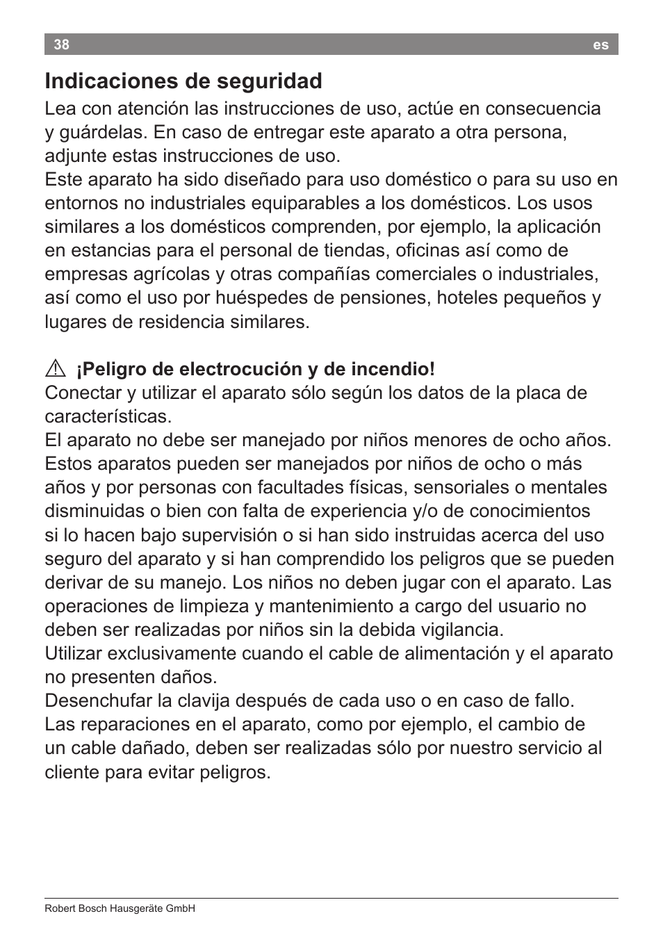 Indicaciones de seguridad | Bosch PHA5363 Warmluftstylingbürste BrilliantCare Quattro-Ion User Manual | Page 40 / 86