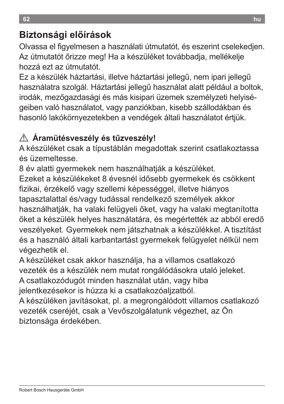 Biztonsági előírások | Bosch PHA5363 Warmluftstylingbürste BrilliantCare Quattro-Ion User Manual | Page 64 / 86