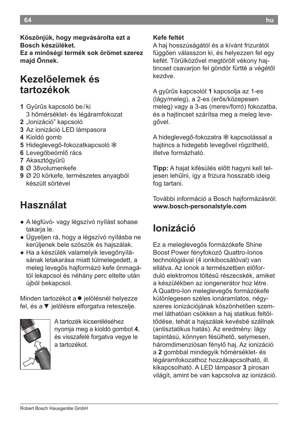 Kezelőelemek és tartozékok, Használat, Ionizáció | Bosch PHA5363 Warmluftstylingbürste BrilliantCare Quattro-Ion User Manual | Page 66 / 86