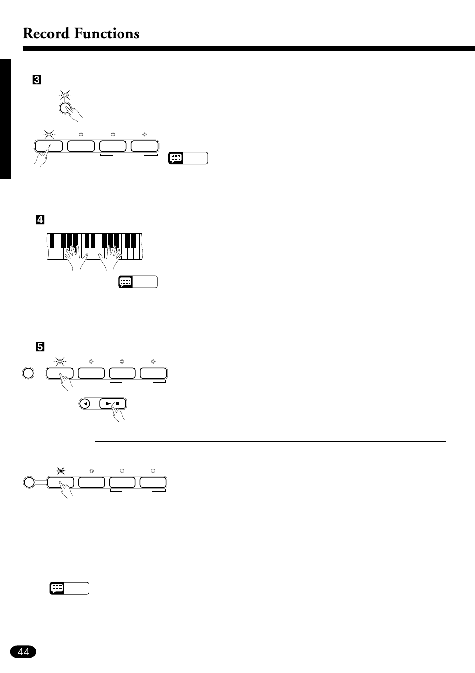 Record functions, Playback, Engage the multi pad record ready mode | Record, Stop recording | Yamaha PSR-510 User Manual | Page 46 / 77