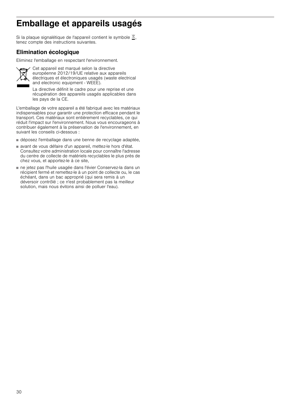 Emballage et appareils usagés, Elimination écologique, És elimination écologique | Bosch PRS926B70E Gas-Kochstelle Glaskeramik 90 cm User Manual | Page 30 / 52