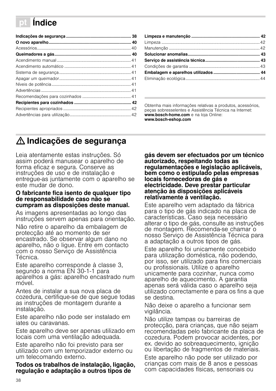Ì índice[pt] instruções de serviço, Indicações de segurança, Não deixe o aparelho a funcionar sem vigilância | Viço, Índice | Bosch PRS926B70E Gas-Kochstelle Glaskeramik 90 cm User Manual | Page 38 / 52