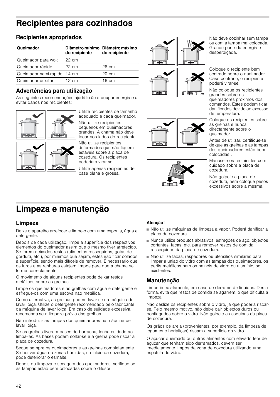 Recipientes para cozinhados, Recipientes apropriados, Advertências para utilização | Limpeza e manutenção, Limpeza, Atenção, Manutenção, A cozinhados | Bosch PRS926B70E Gas-Kochstelle Glaskeramik 90 cm User Manual | Page 42 / 52