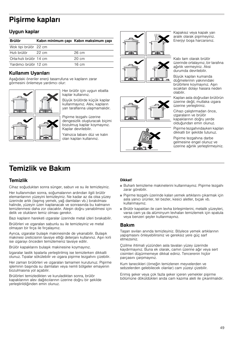 Pişirme kapları, Uygun kaplar, Kullanım uyarıları | Temizlik ve bakım, Temizlik, Dikkat, Bakım, Uygun kaplar kullanım uyarıları | Bosch PRS926B70E Gas-Kochstelle Glaskeramik 90 cm User Manual | Page 49 / 52