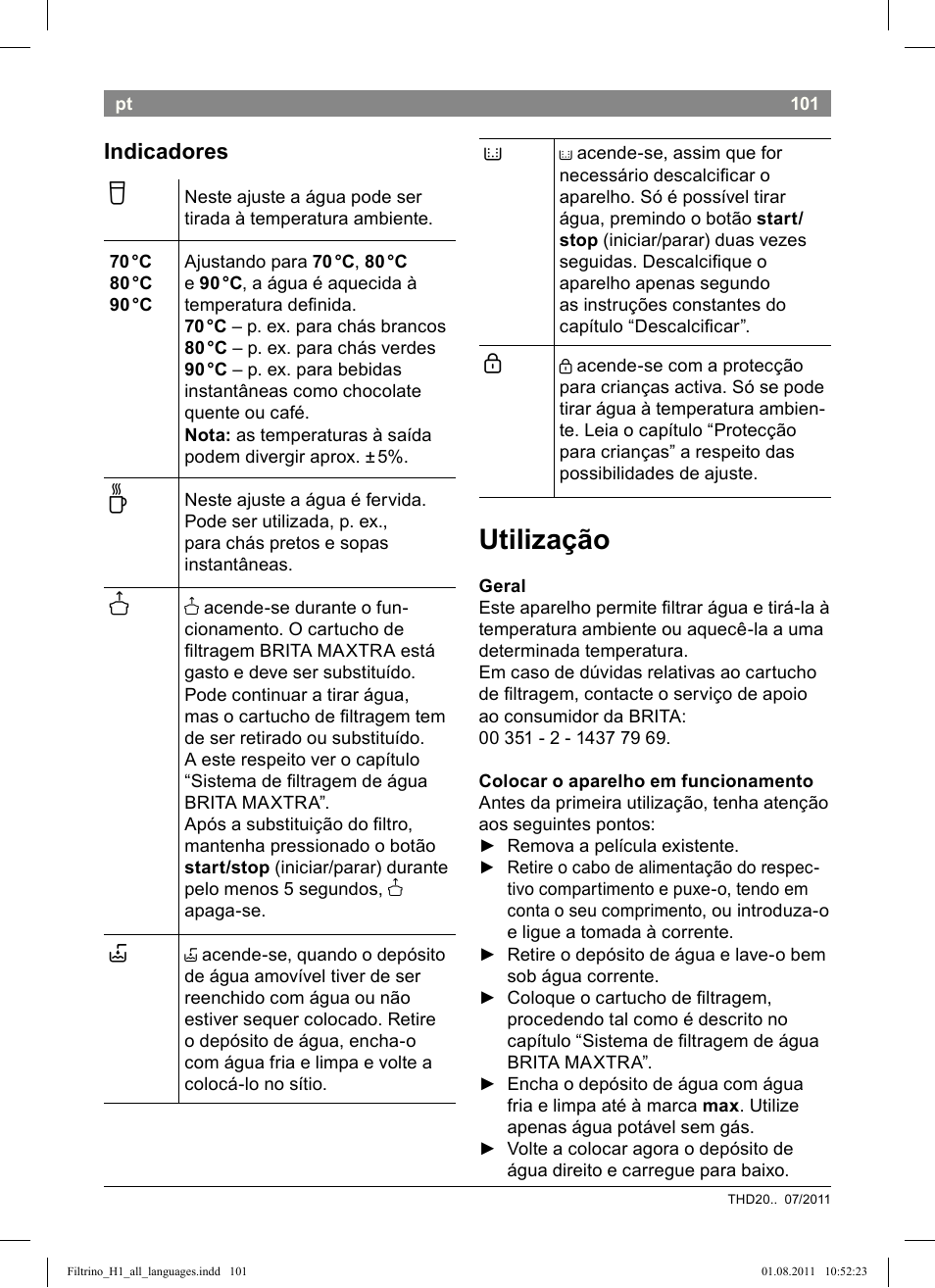 Utilização, Indicadores | Bosch THD2023 Heißwasserspender Filtrino FastCup User Manual | Page 101 / 154