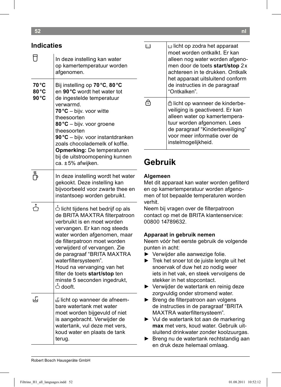 Gebruik, Indicaties | Bosch THD2023 Heißwasserspender Filtrino FastCup User Manual | Page 52 / 154