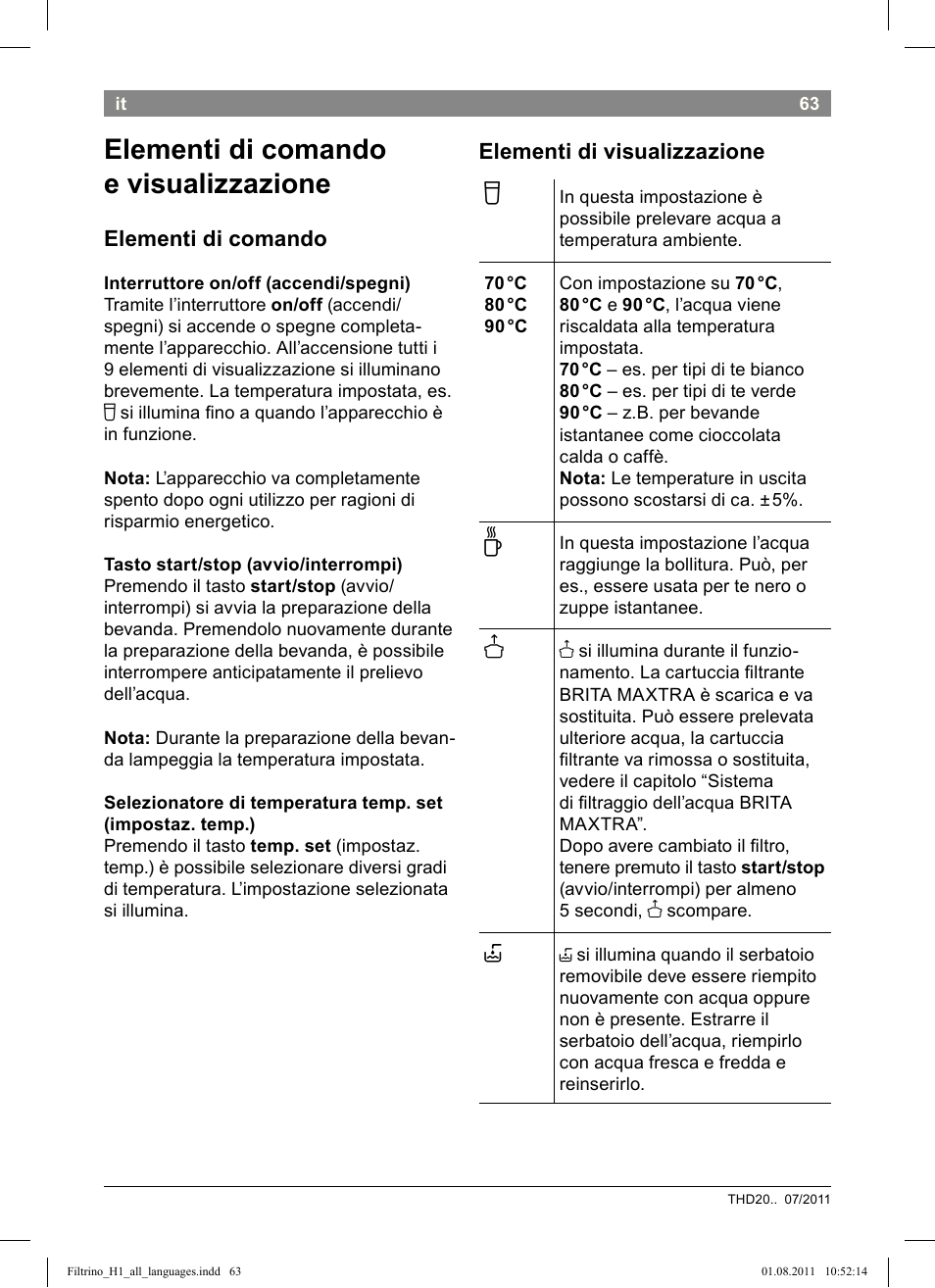 Elementi di comando e visualizzazione, Elementi di comando, Elementi di visualizzazione | Bosch THD2023 Heißwasserspender Filtrino FastCup User Manual | Page 63 / 154