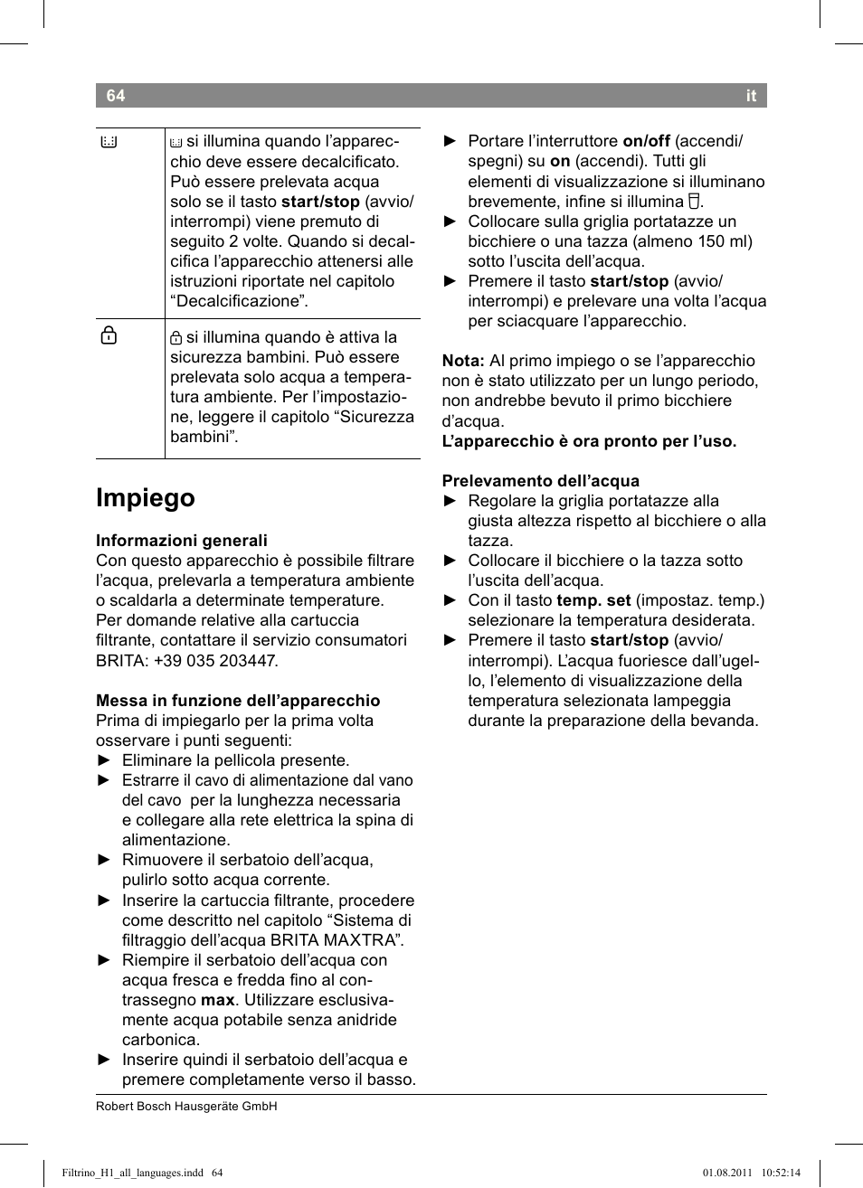 Impiego | Bosch THD2023 Heißwasserspender Filtrino FastCup User Manual | Page 64 / 154