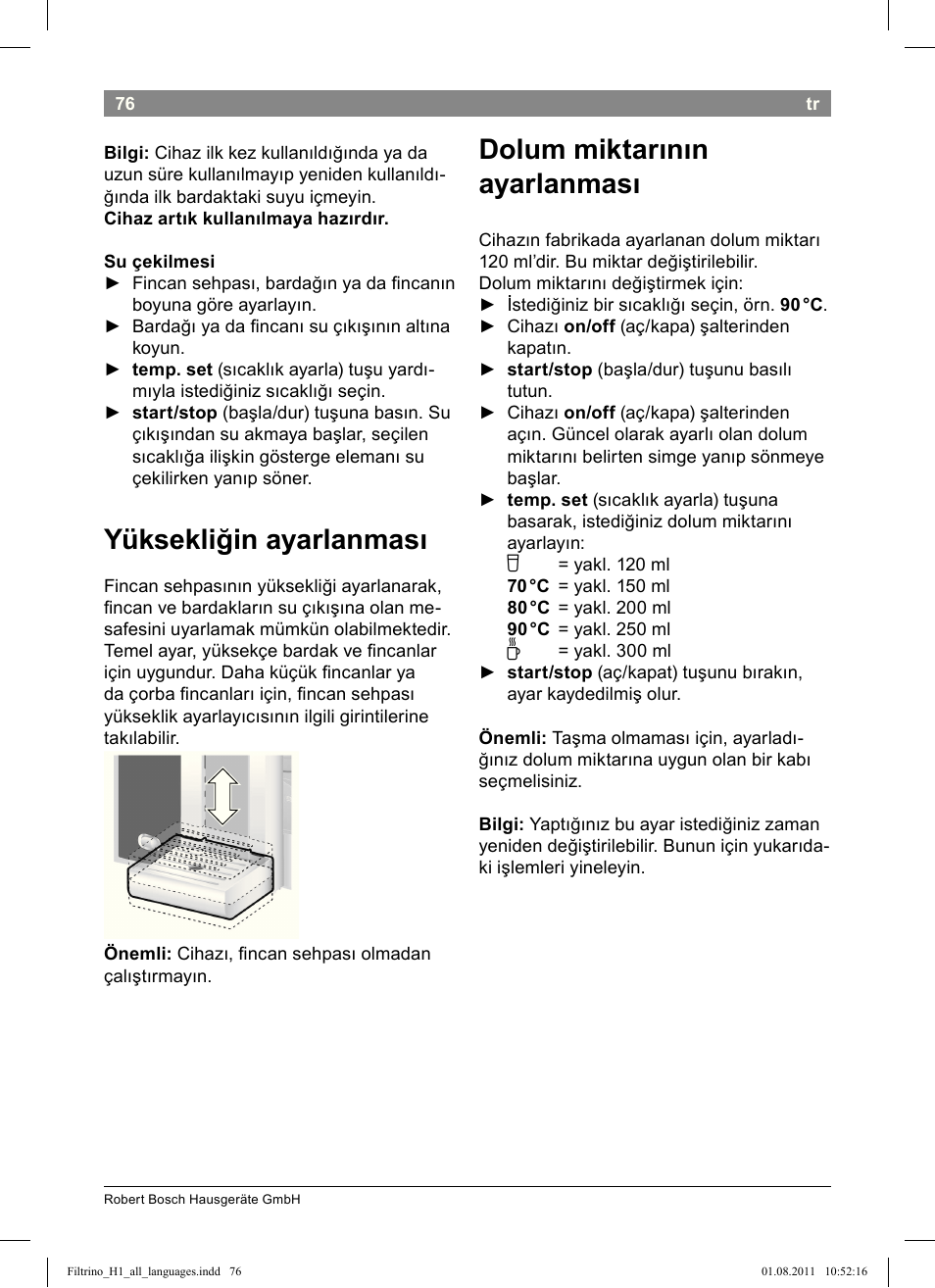 Yüksekliğin ayarlanması, Dolum miktarının ayarlanması | Bosch THD2023 Heißwasserspender Filtrino FastCup User Manual | Page 76 / 154