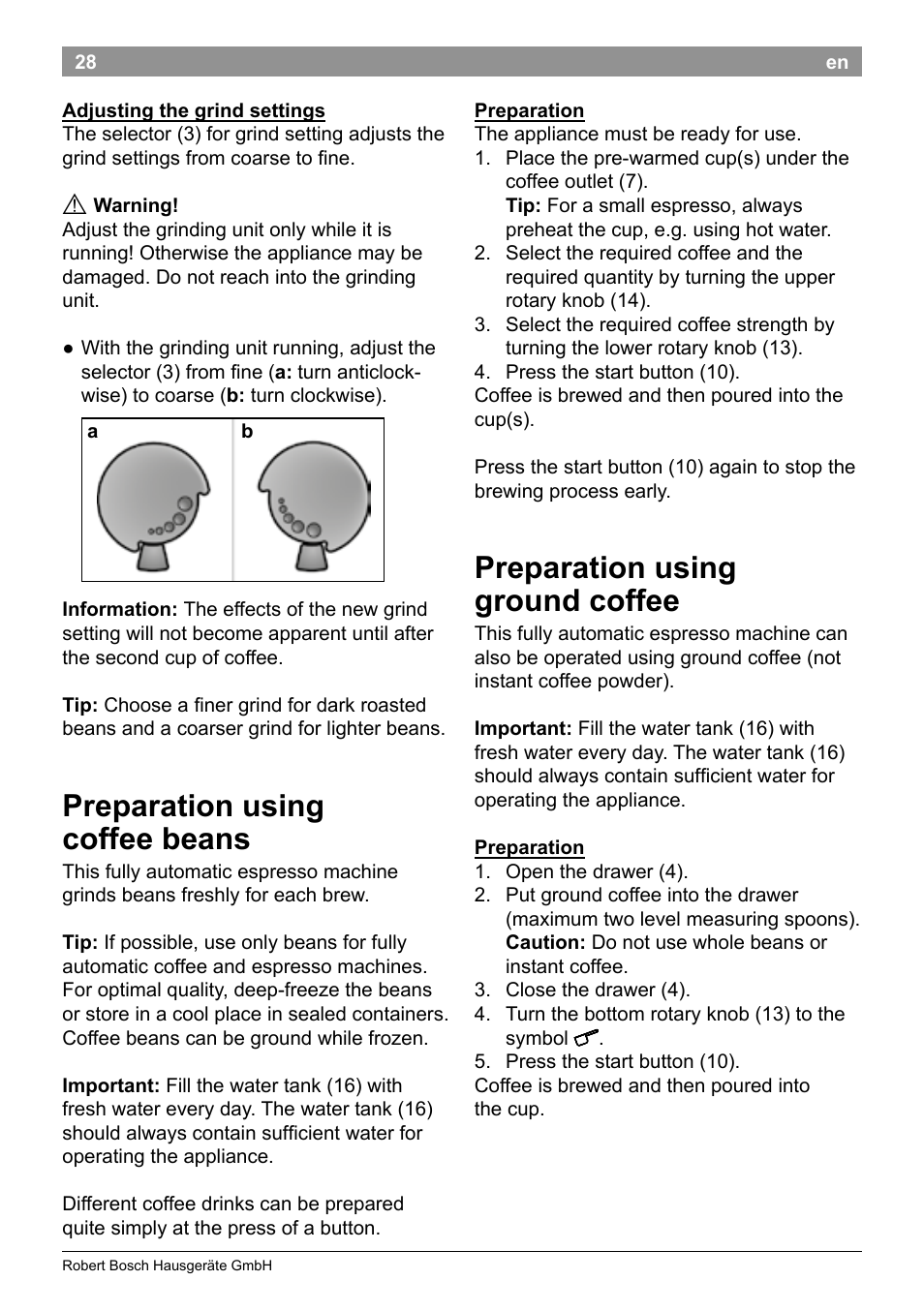 Preparation using coffee beans, Preparation using ground coffee | Bosch TES50159DE VeroCafe Kaffeevollautomat schwarz User Manual | Page 32 / 86